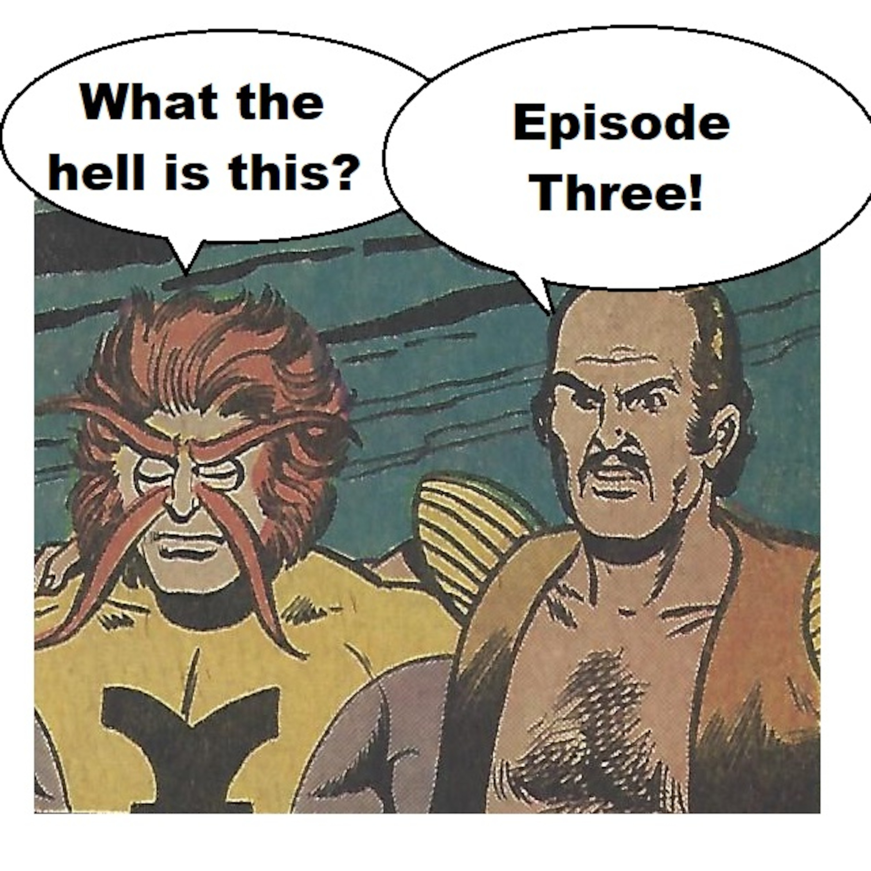 Episode Three episode artwork