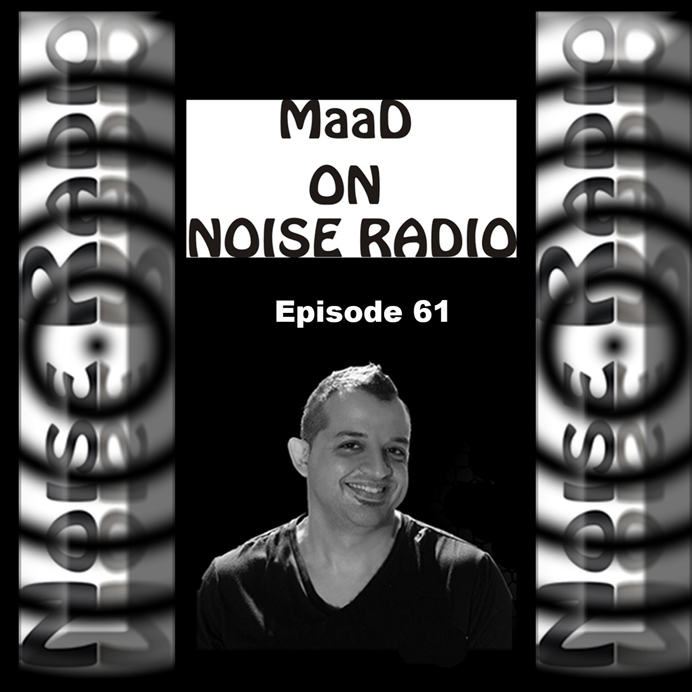 MaaD On Noise Radio Show