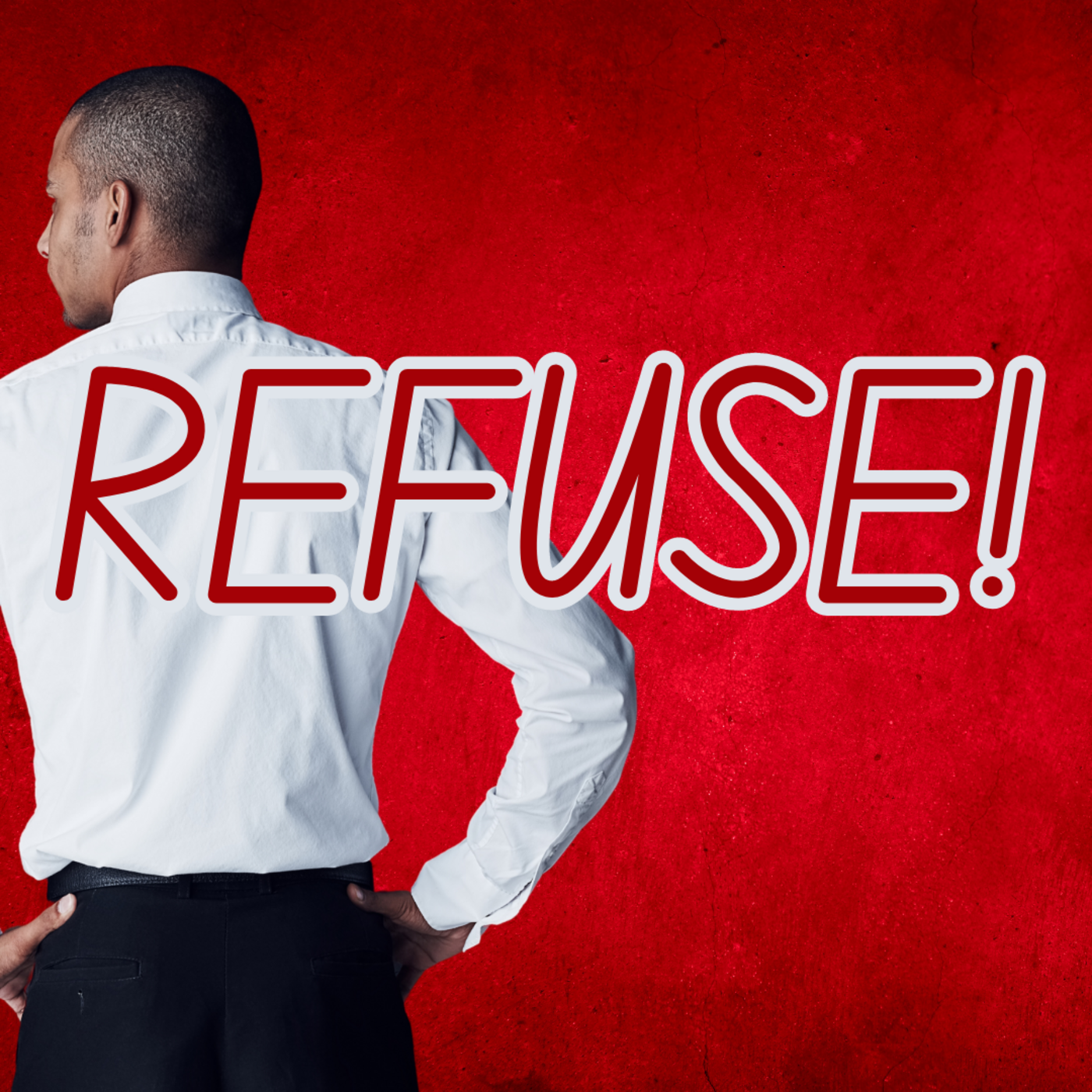 Episode 218: Refuse to Condemn