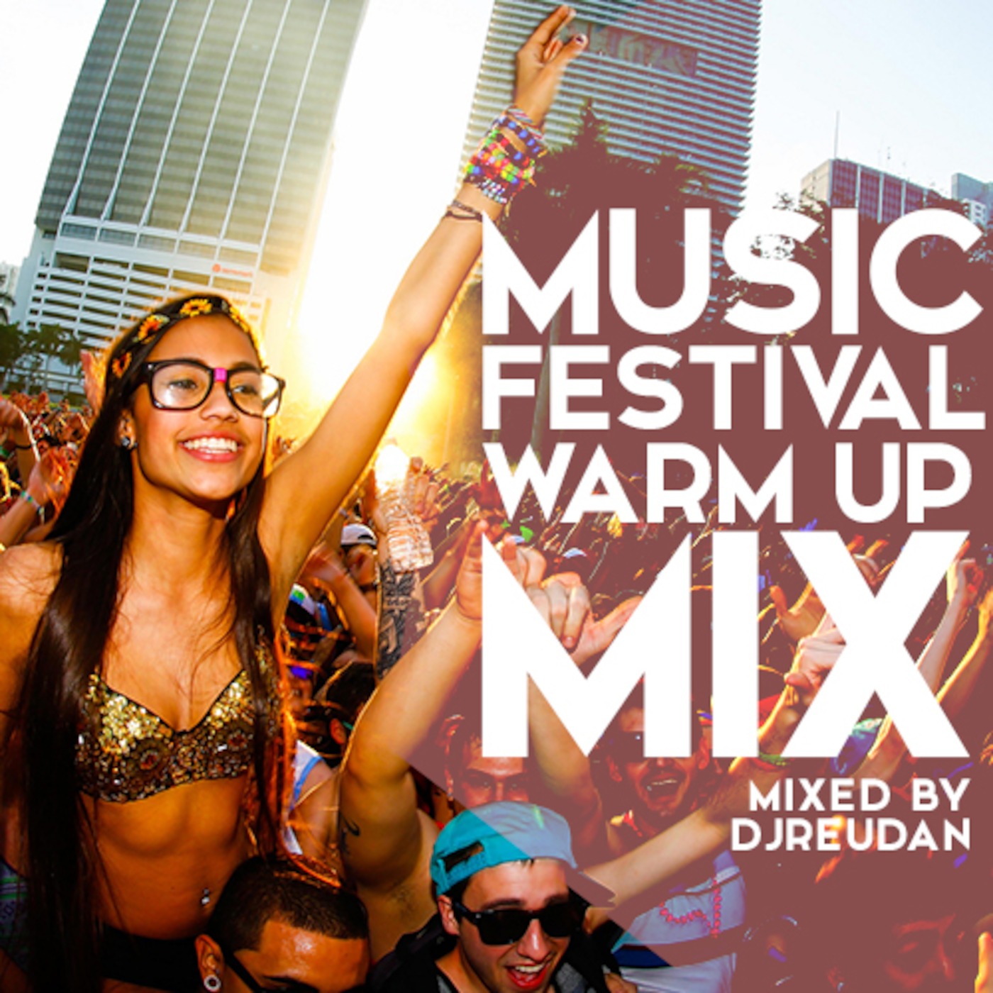 Warm Up Mix (Miami Music Festival)