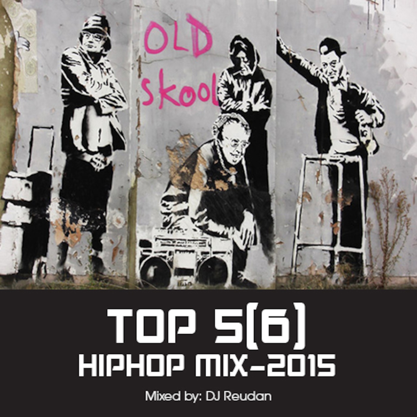 DJ Reudan - Top - Five HIP-HOP 2015