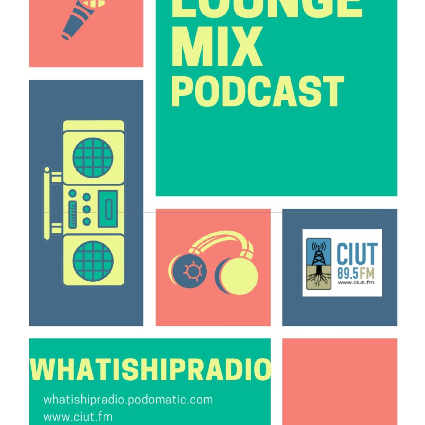 Episode 179: What is Hip Radio - LOUNGE MIX - March 6 22