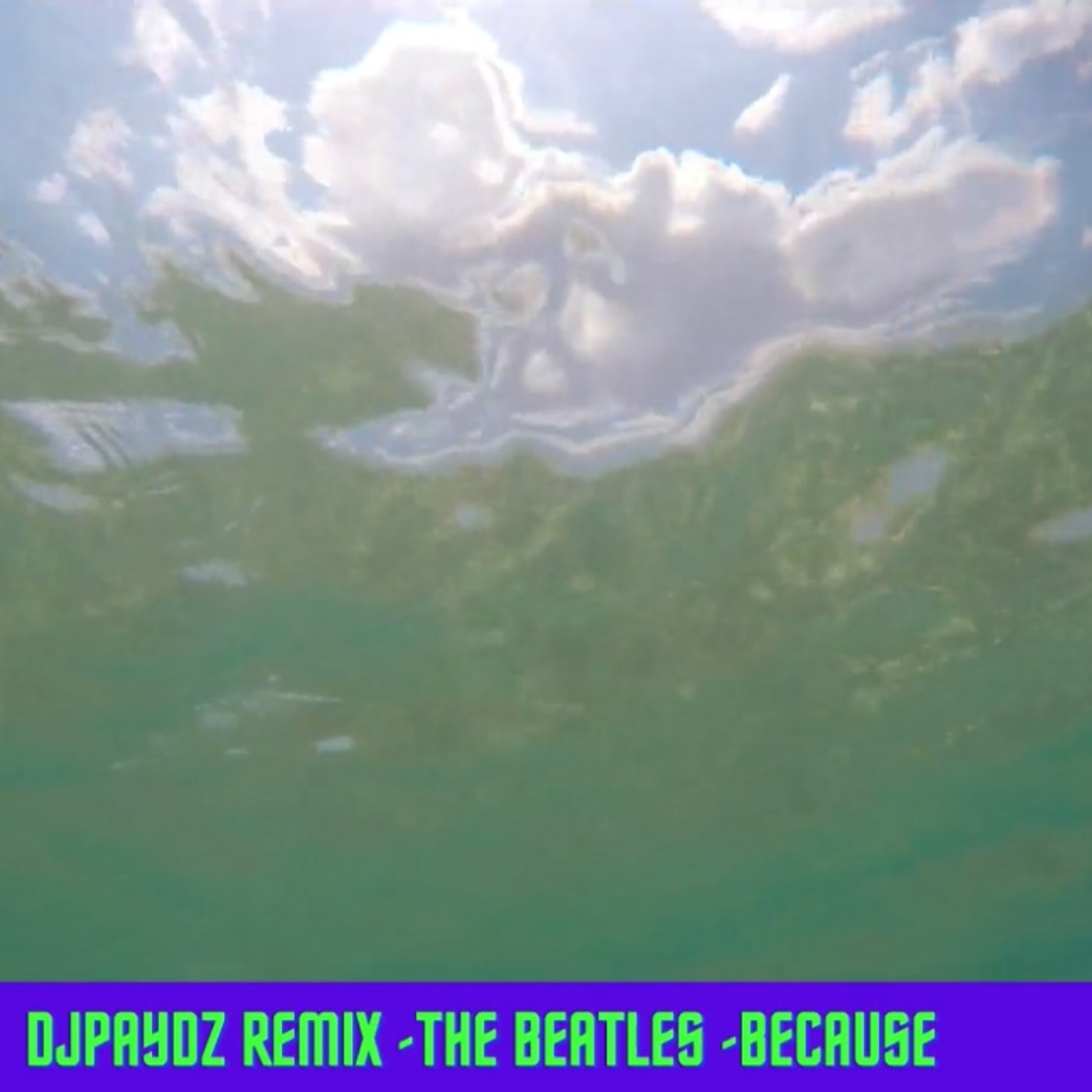 Episode 94: DJPAYDZ REMIX  The BEATLES