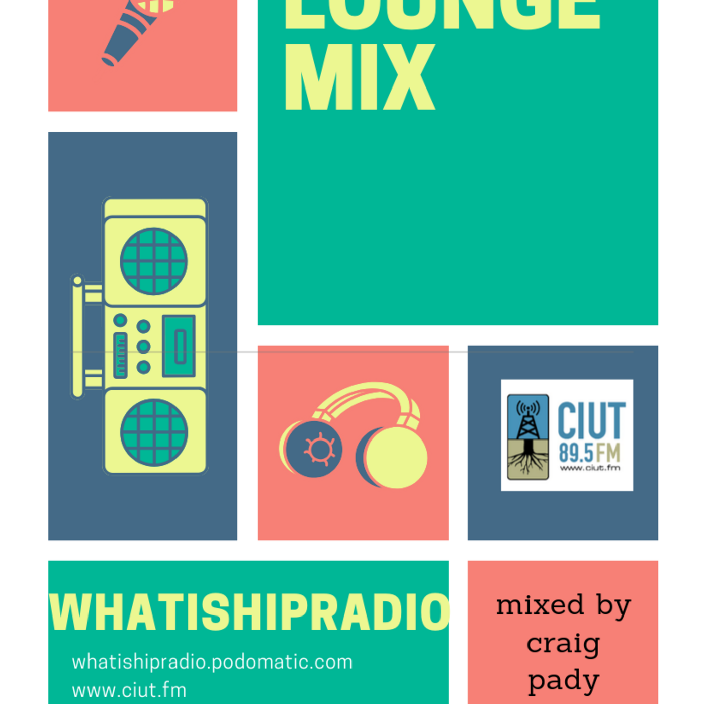 Episode 120: What is Hip Radio - July 25 21 - Lounge Mix