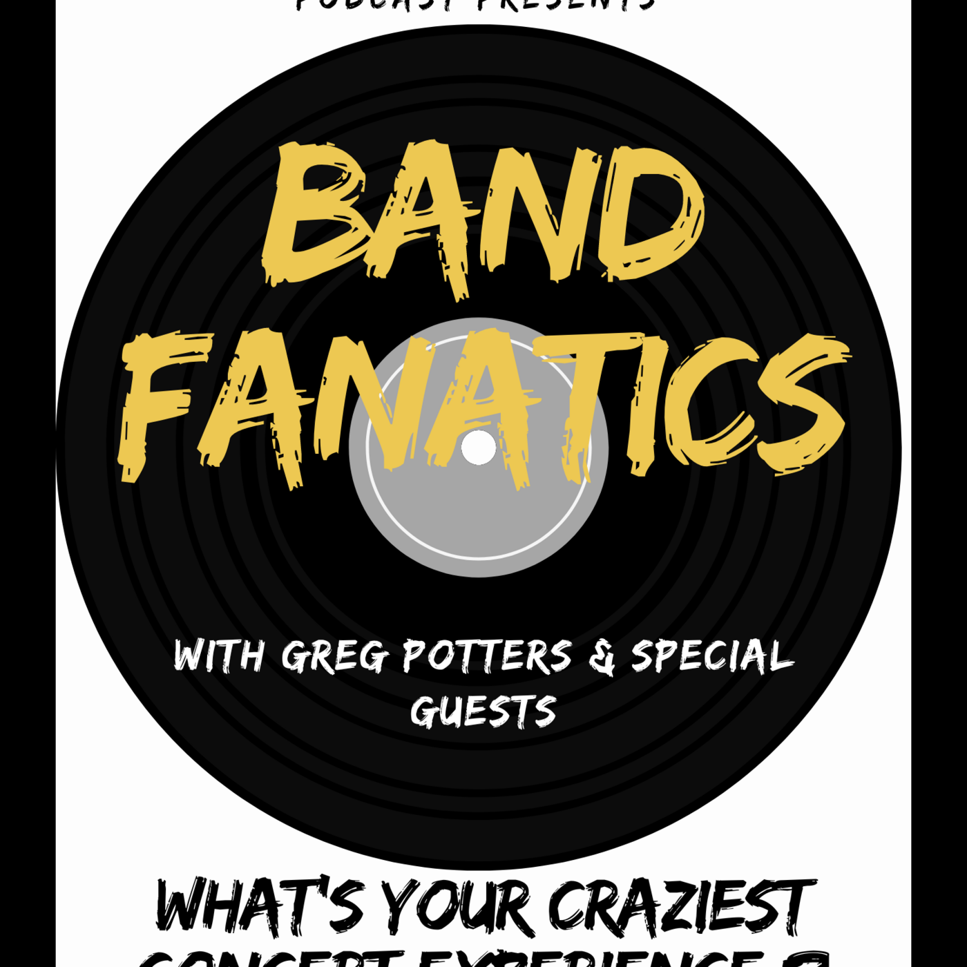 Episode 45: The ALBUMREVIEW.NET Podcast Presents: BAND FANATICS - Episode 1 episode artwork