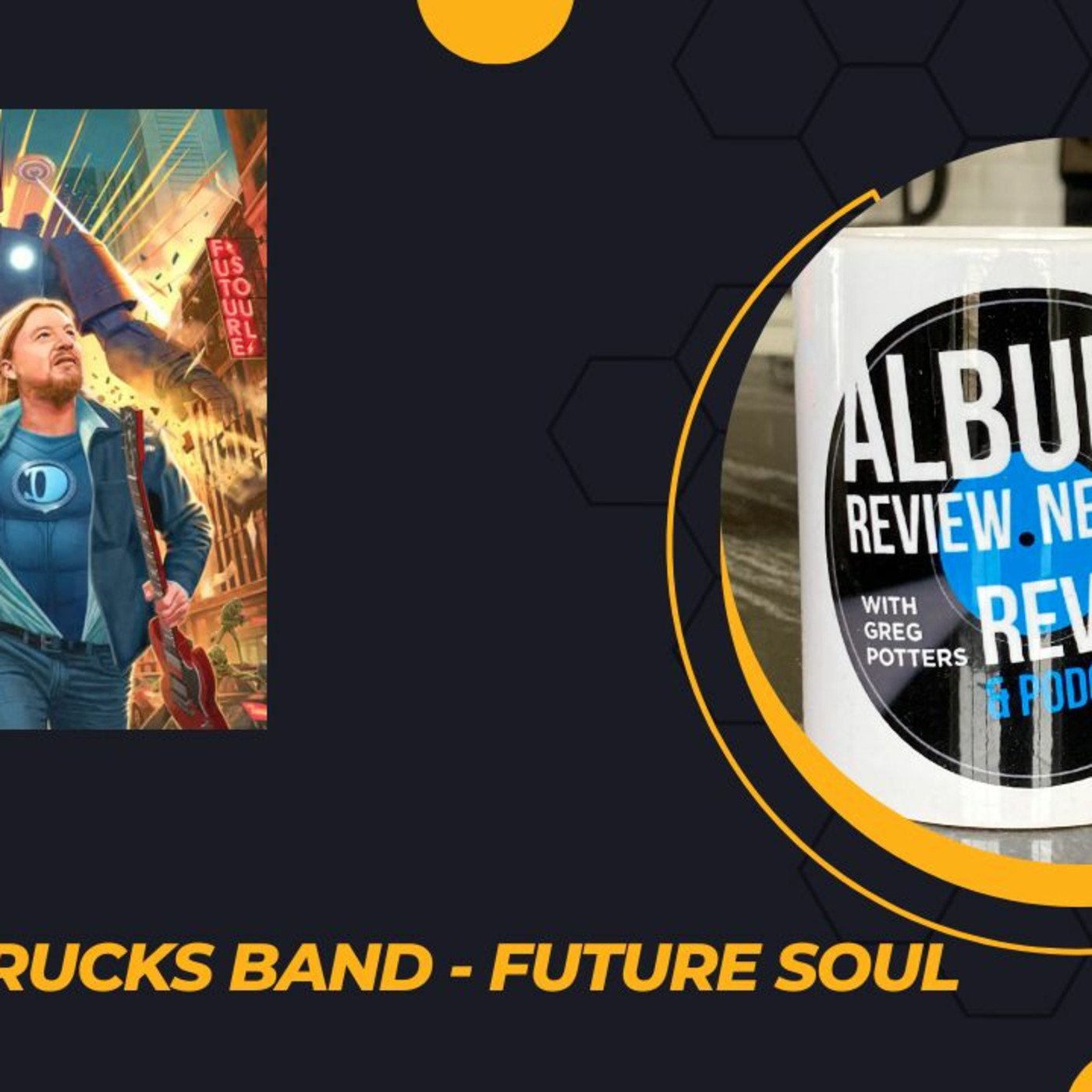 Episode 98: Tedeschi Trucks Band - Future Soul episode artwork