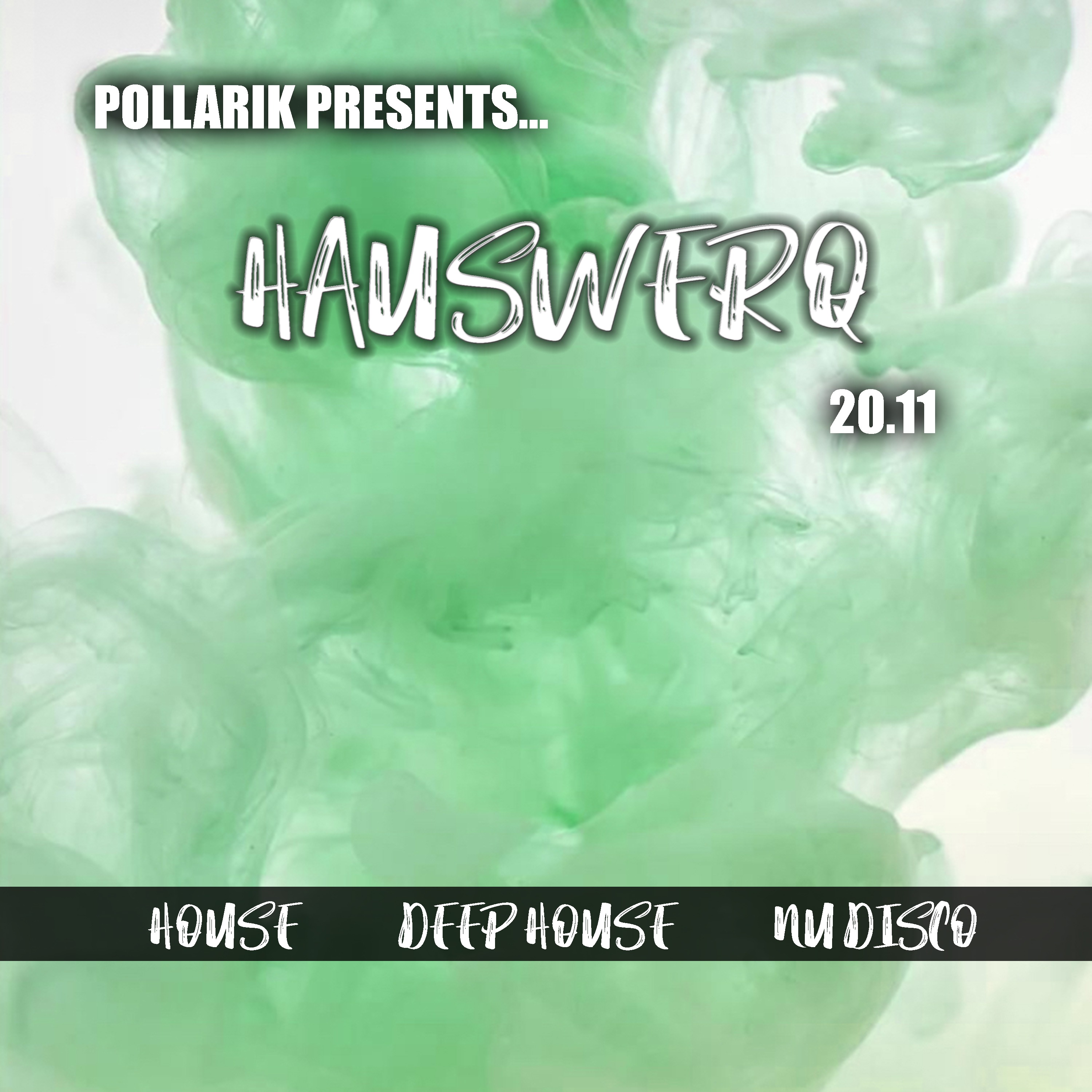 HausWerq by DJ Pollarik