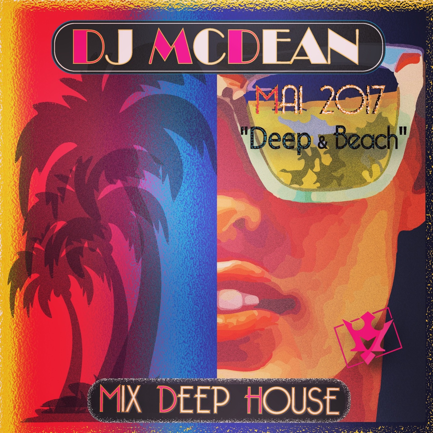 Dj MCDEAN Deep & House