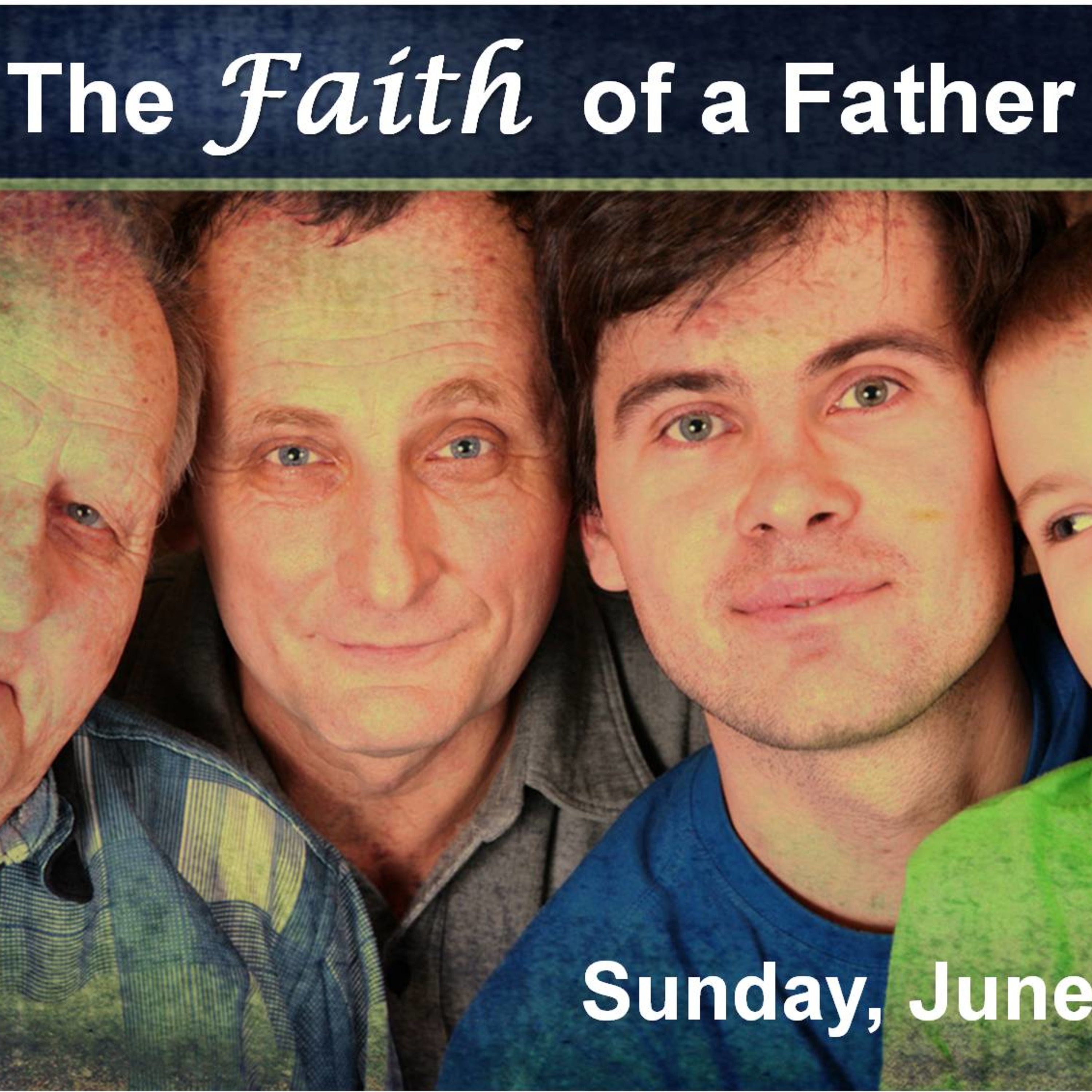 The Faith of a Father episode artwork