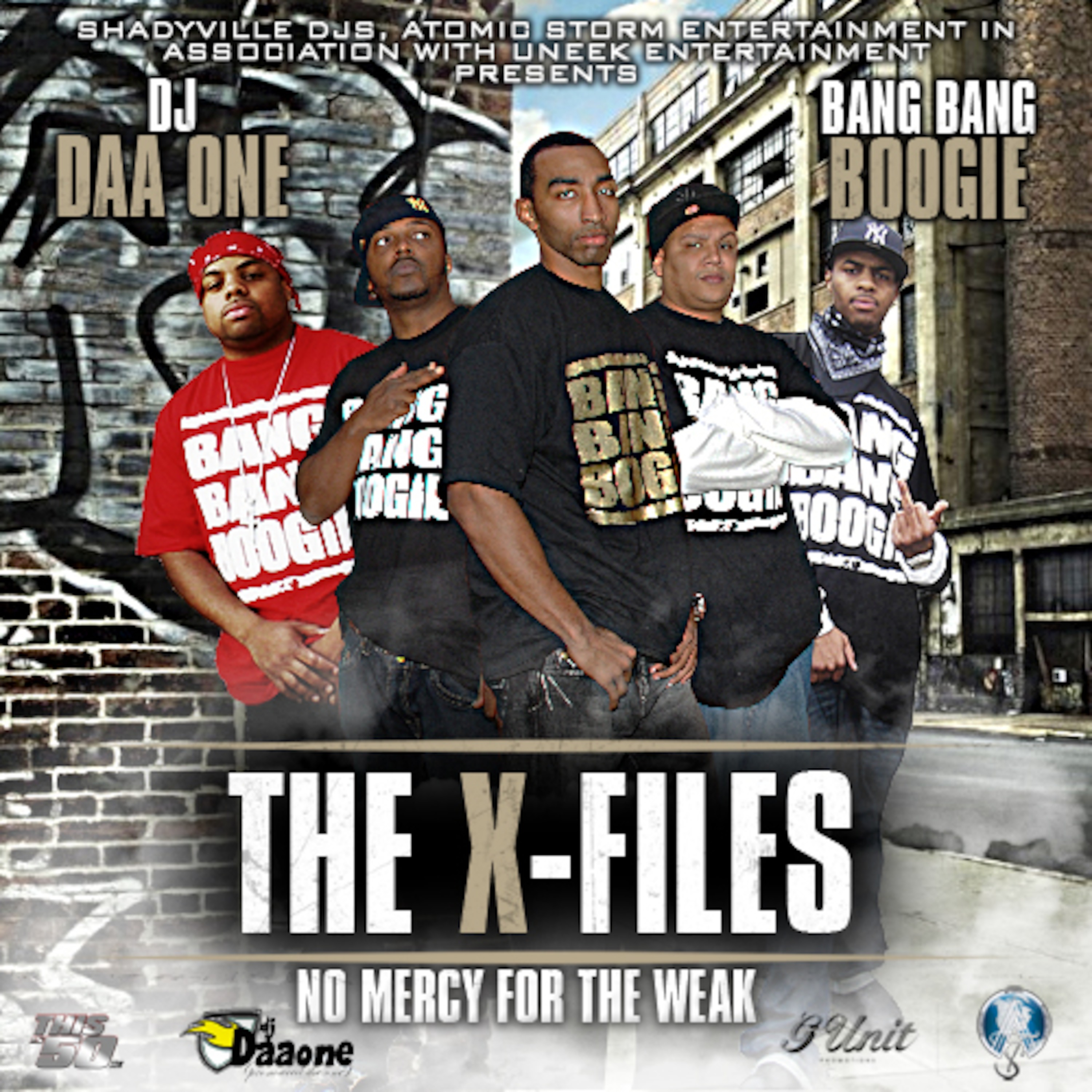 DJ DAA ONE & BANG BANG BOOGIE X Files "no Mercy For The Weak episode artwork