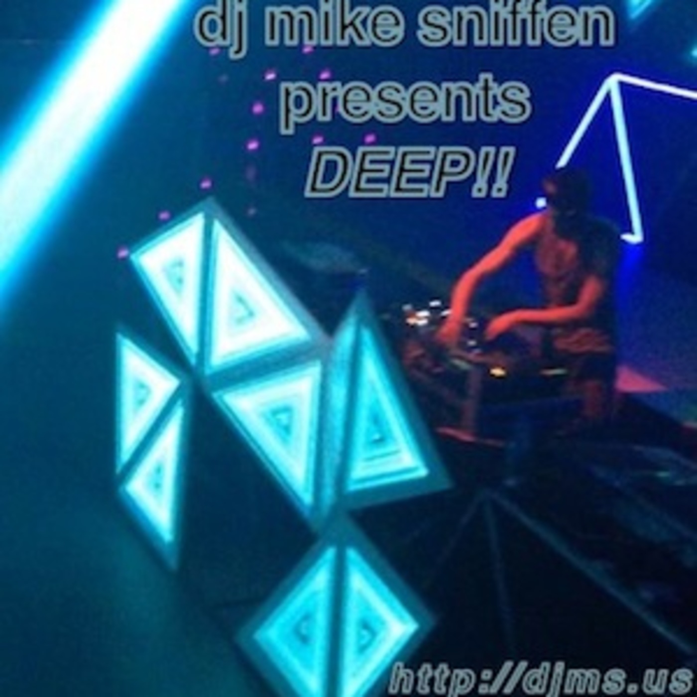 dj mike sniffen\'s podcast