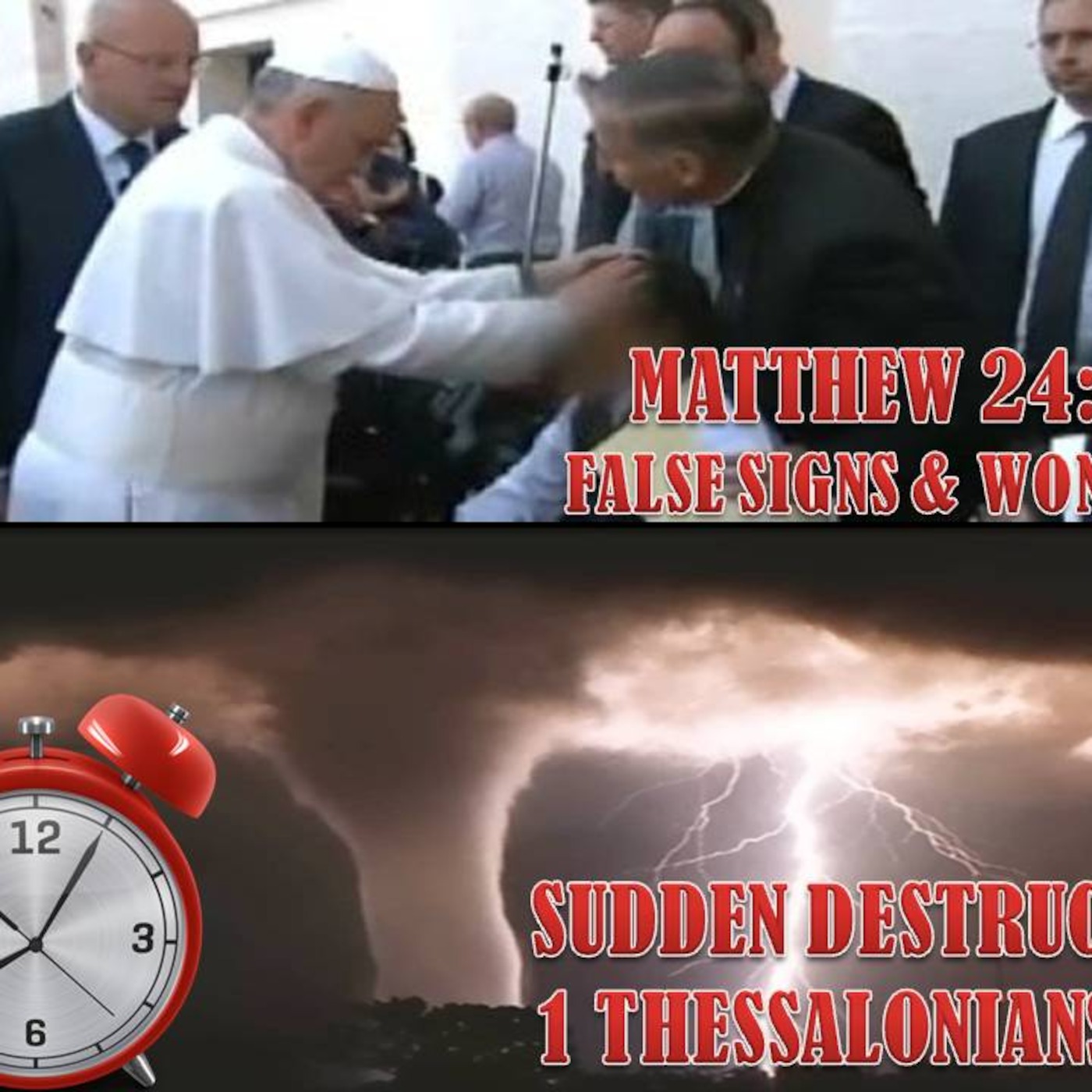 Sudden Destruction: Pope's Exorcism & Oklahoma Tornado's; Foreshadow Of What Is Coming! episode artwork