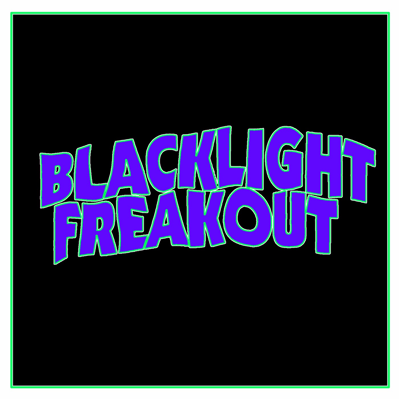 Blacklight Freakout podcast artwork