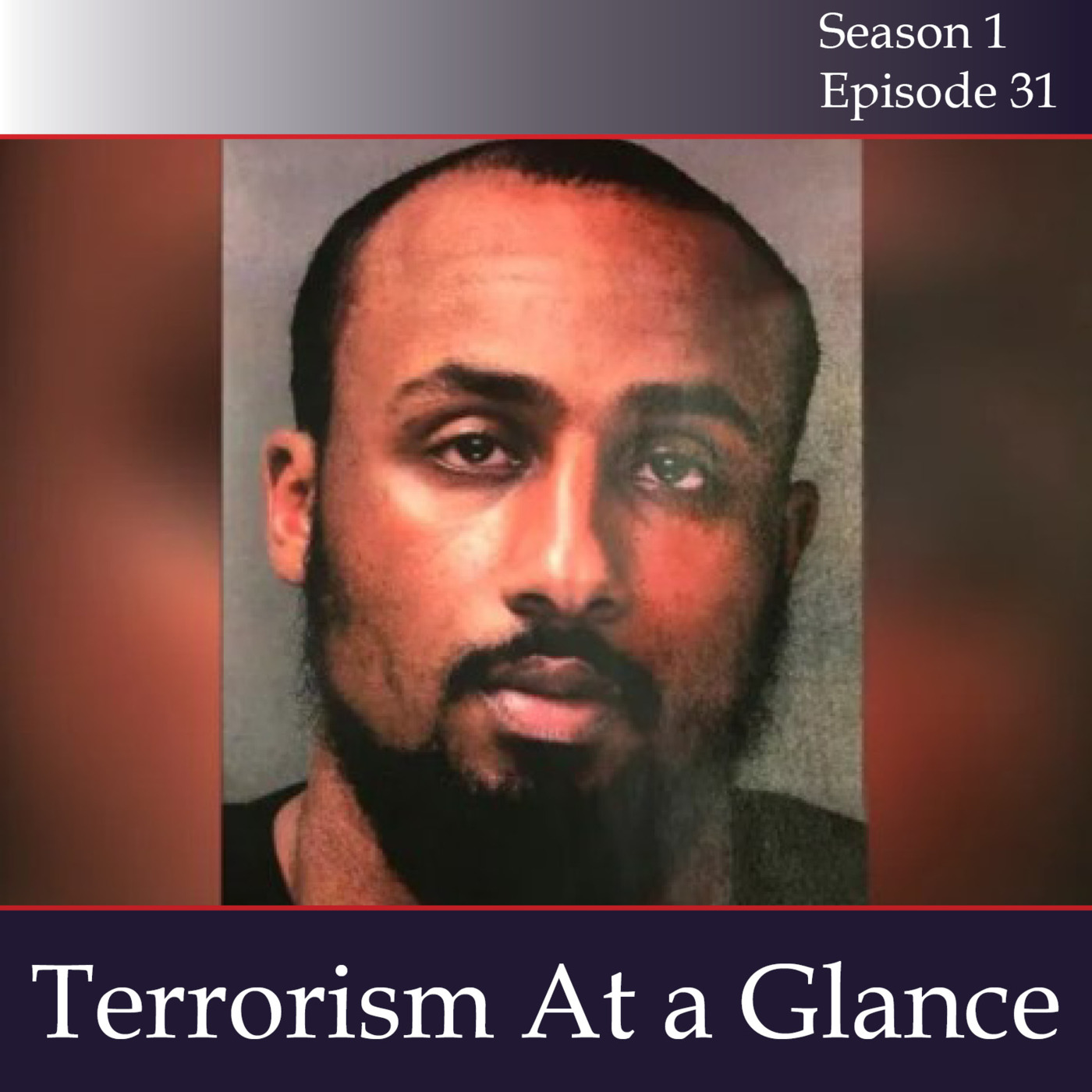 Episode 31: Terrorism At a Glance - October 25, 2022