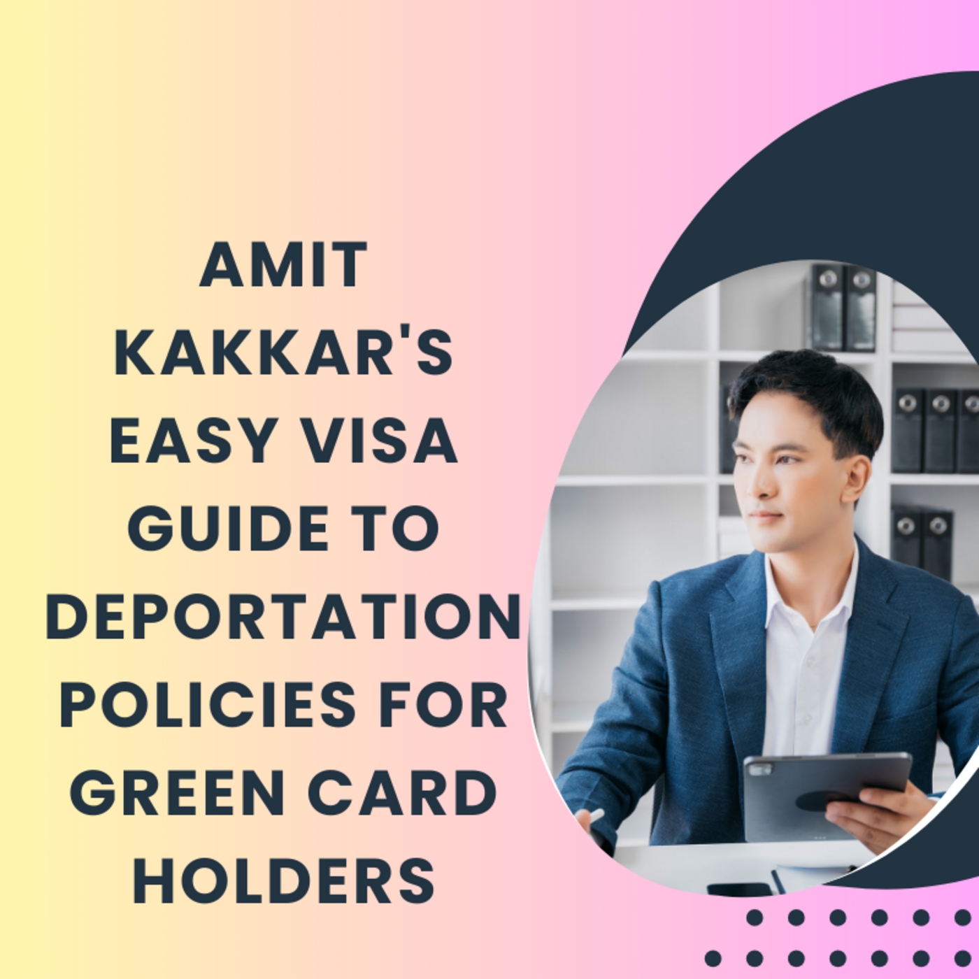 Amit Kakkar Easy Visa
