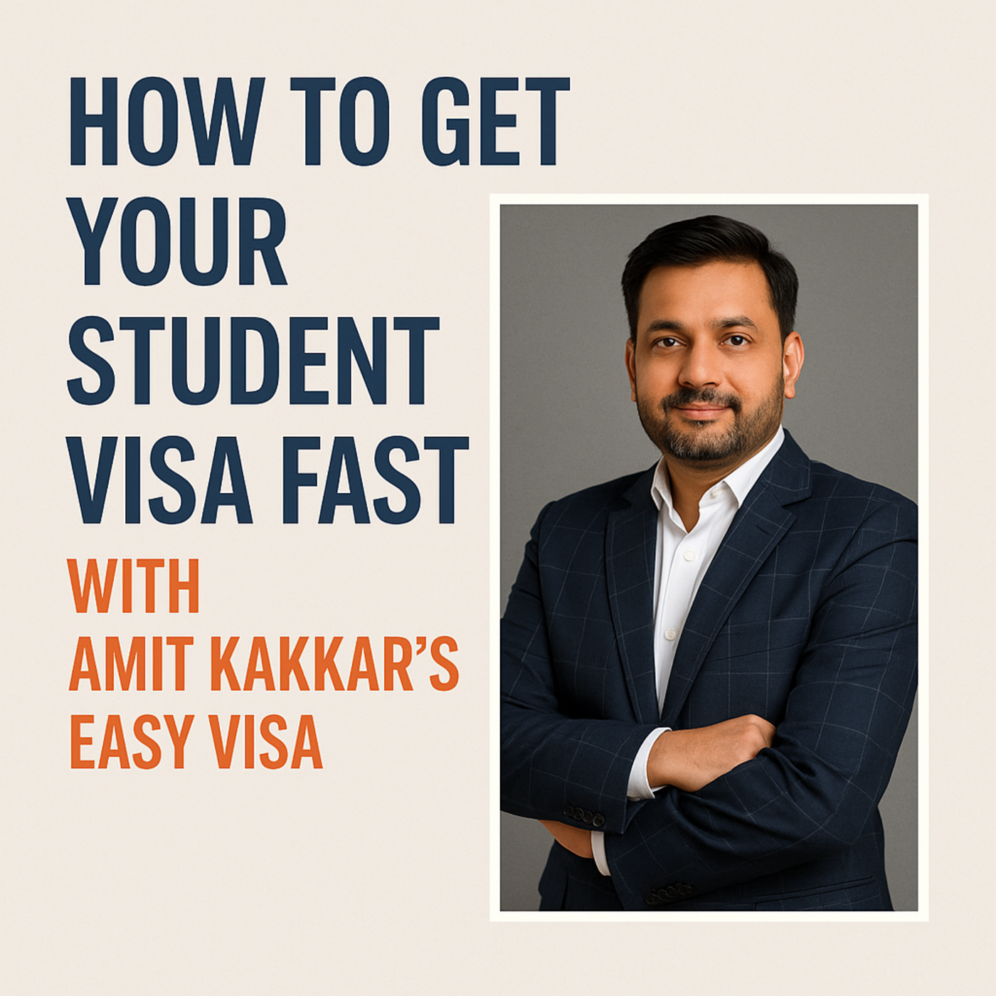 Amit Kakkar Easy Visa