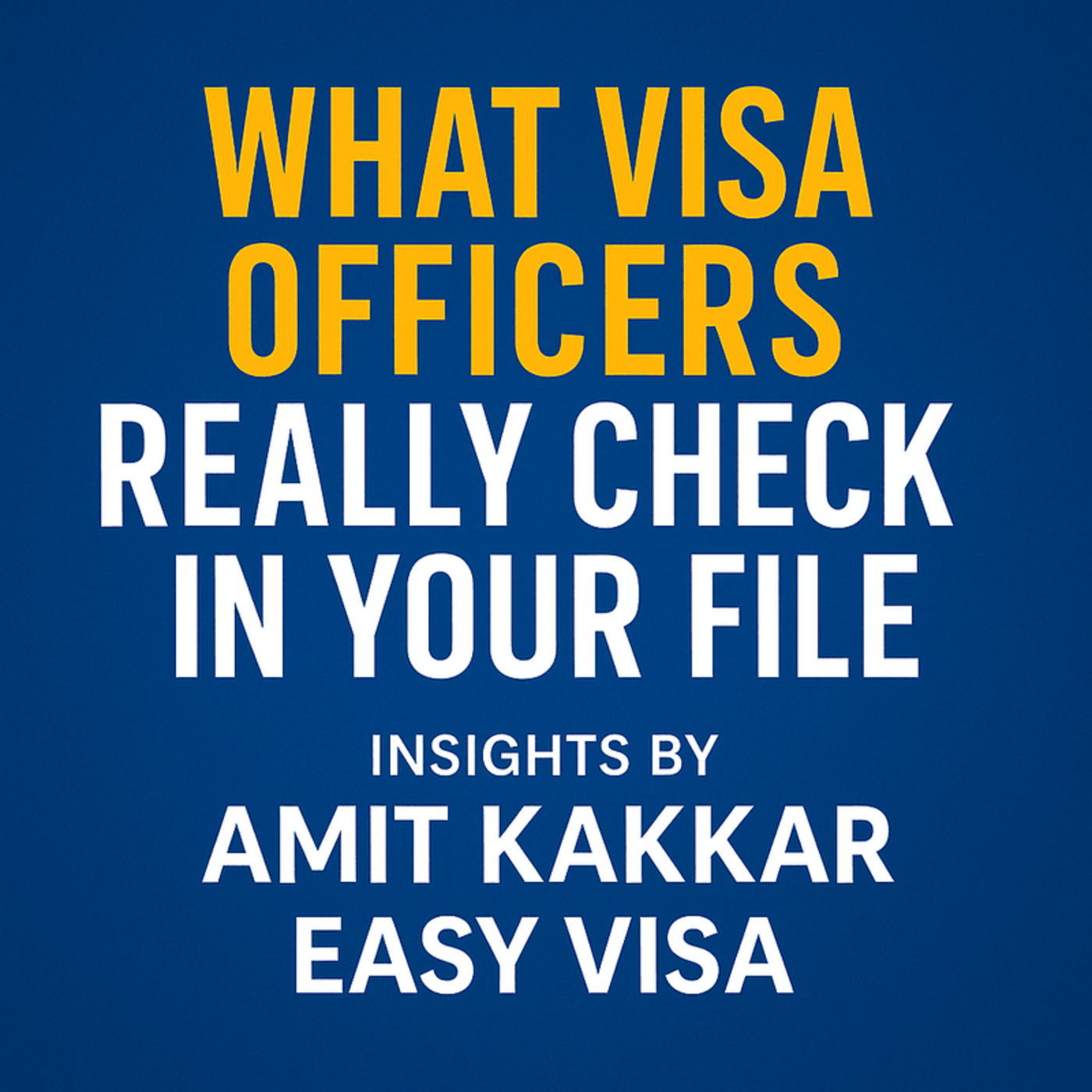 Amit Kakkar Easy Visa