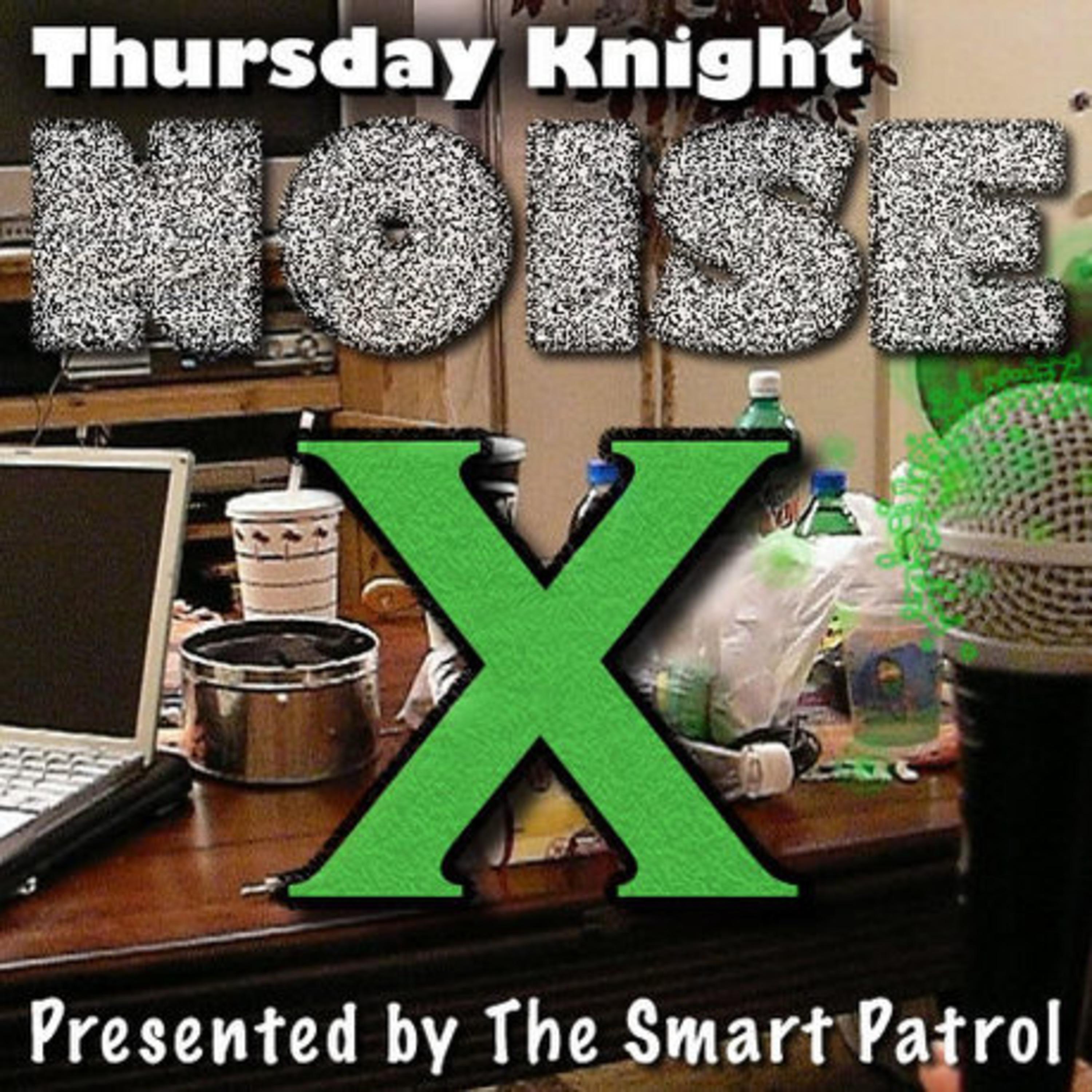 Thursday Knight Noise #10 episode artwork