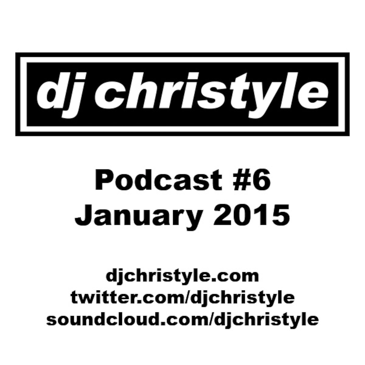 DJ Christyle Podcast