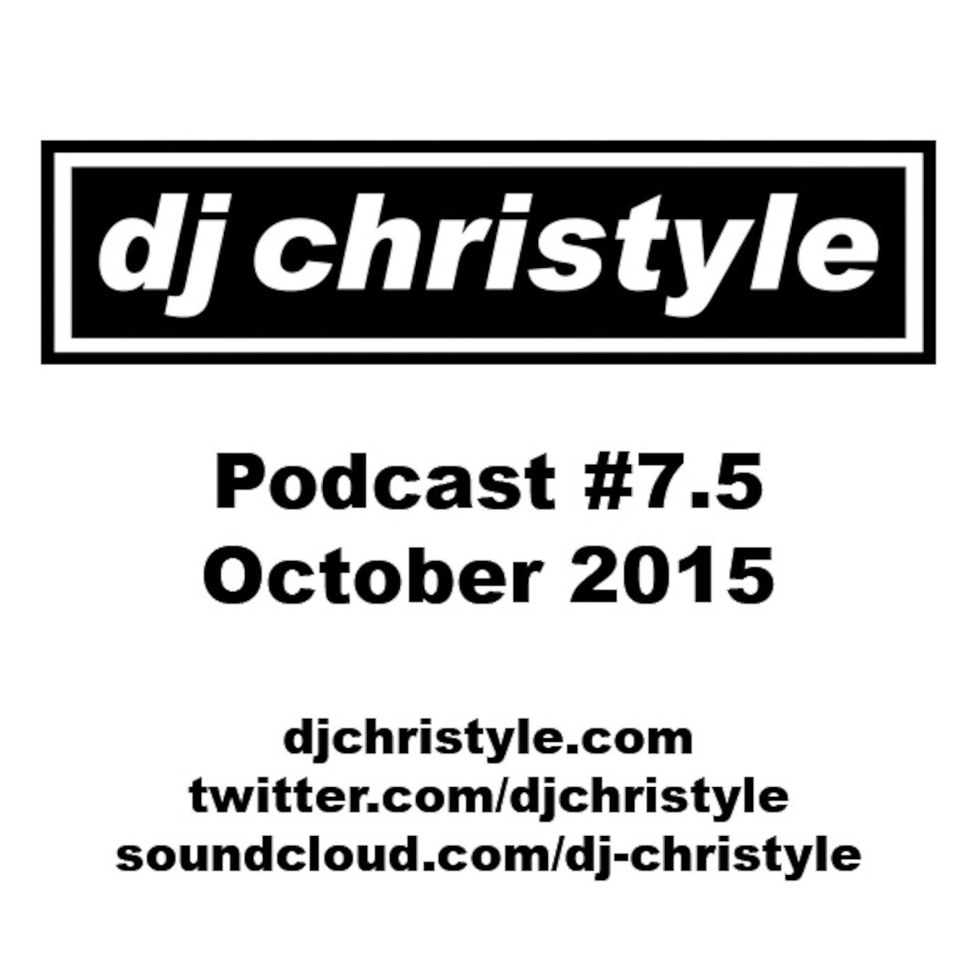 DJ Christyle Podcast