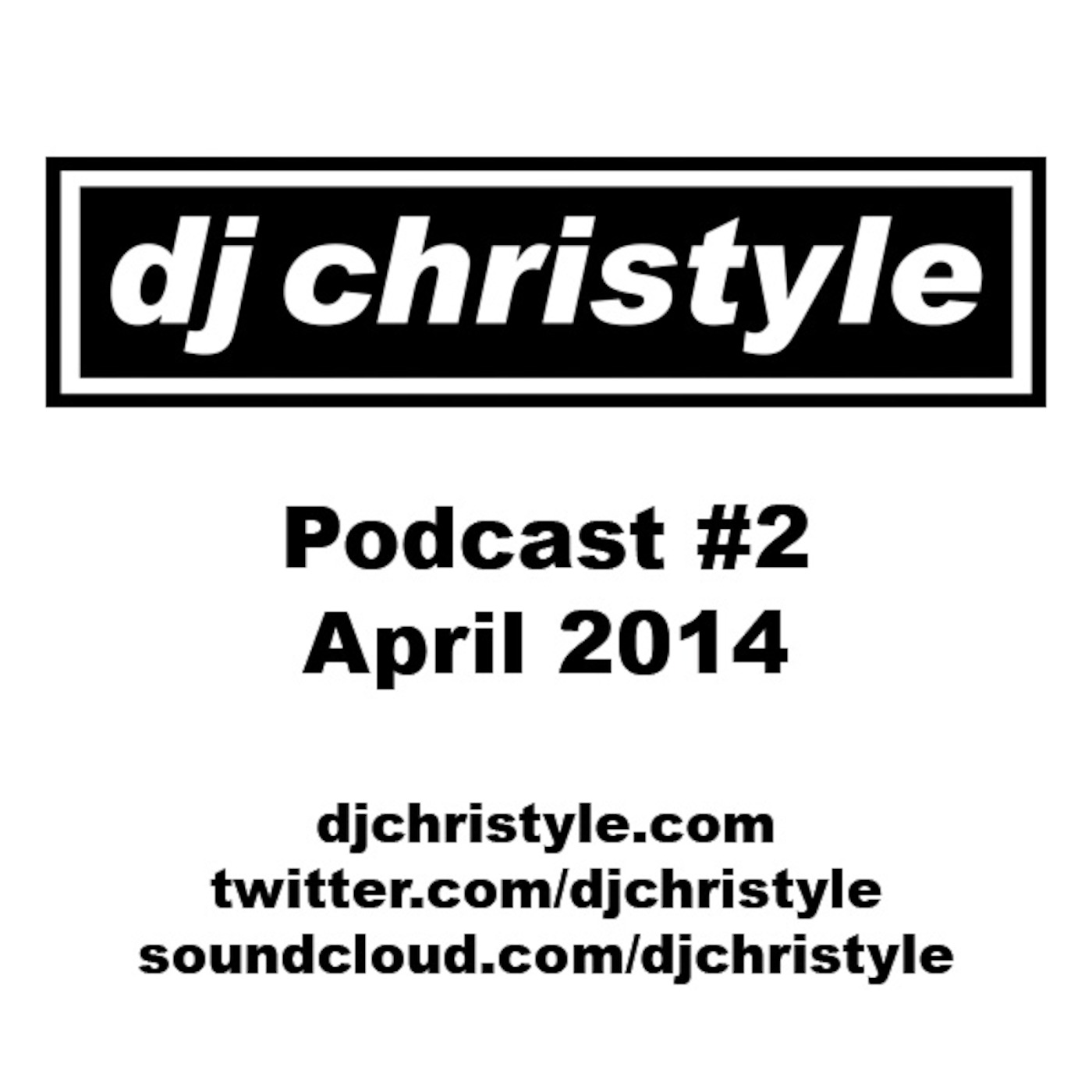 DJ Christyle Podcast