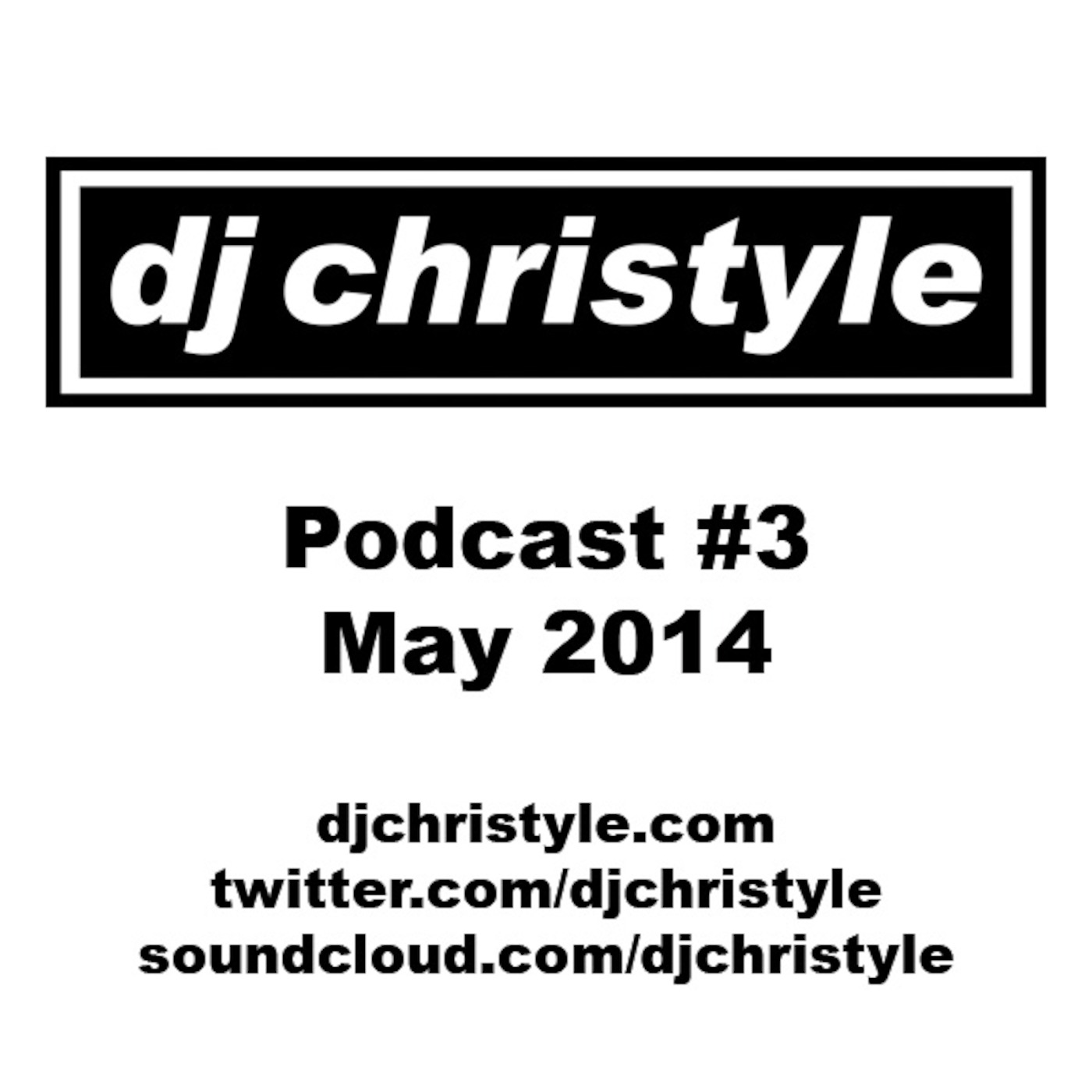 DJ Christyle Podcast