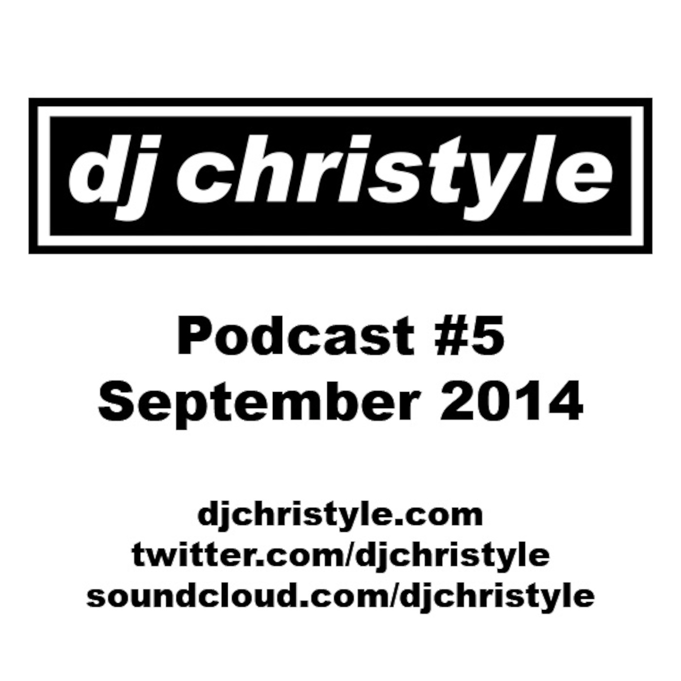 DJ Christyle Podcast