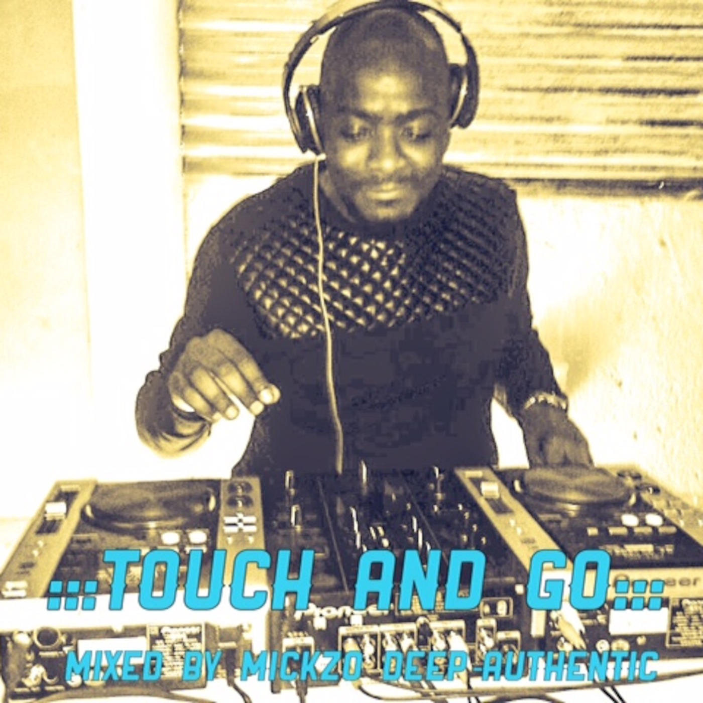 Touch and Go Mix