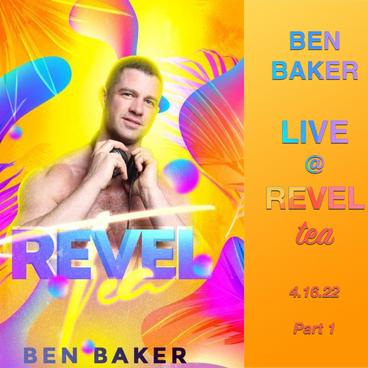 Episode 30: Live At Revel Tea, Houston 2022 - April 2022 - Part 1