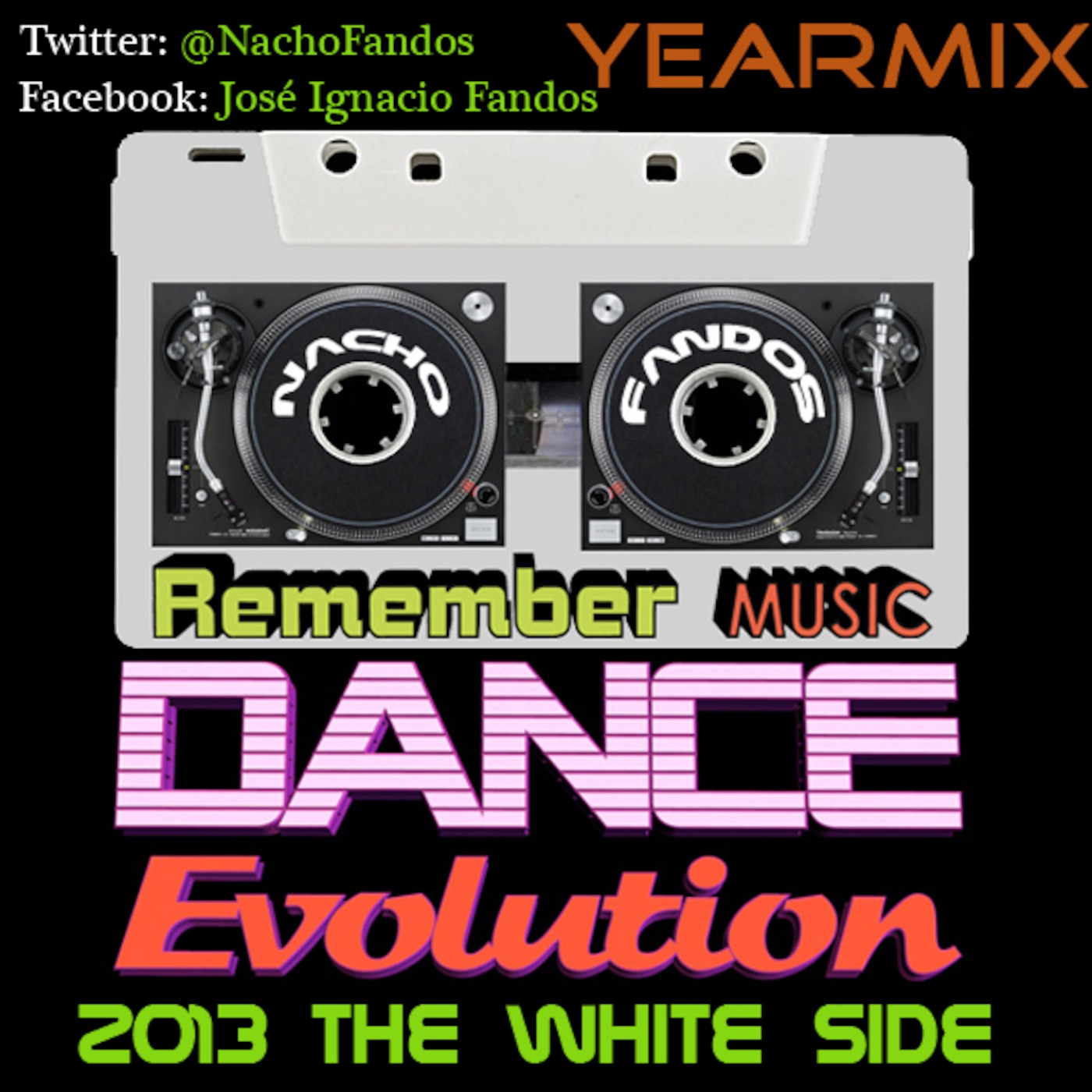 2013 Yearmix The White side (116-130 bpms) mixed by José Ignacio Fandos @NachoFandos