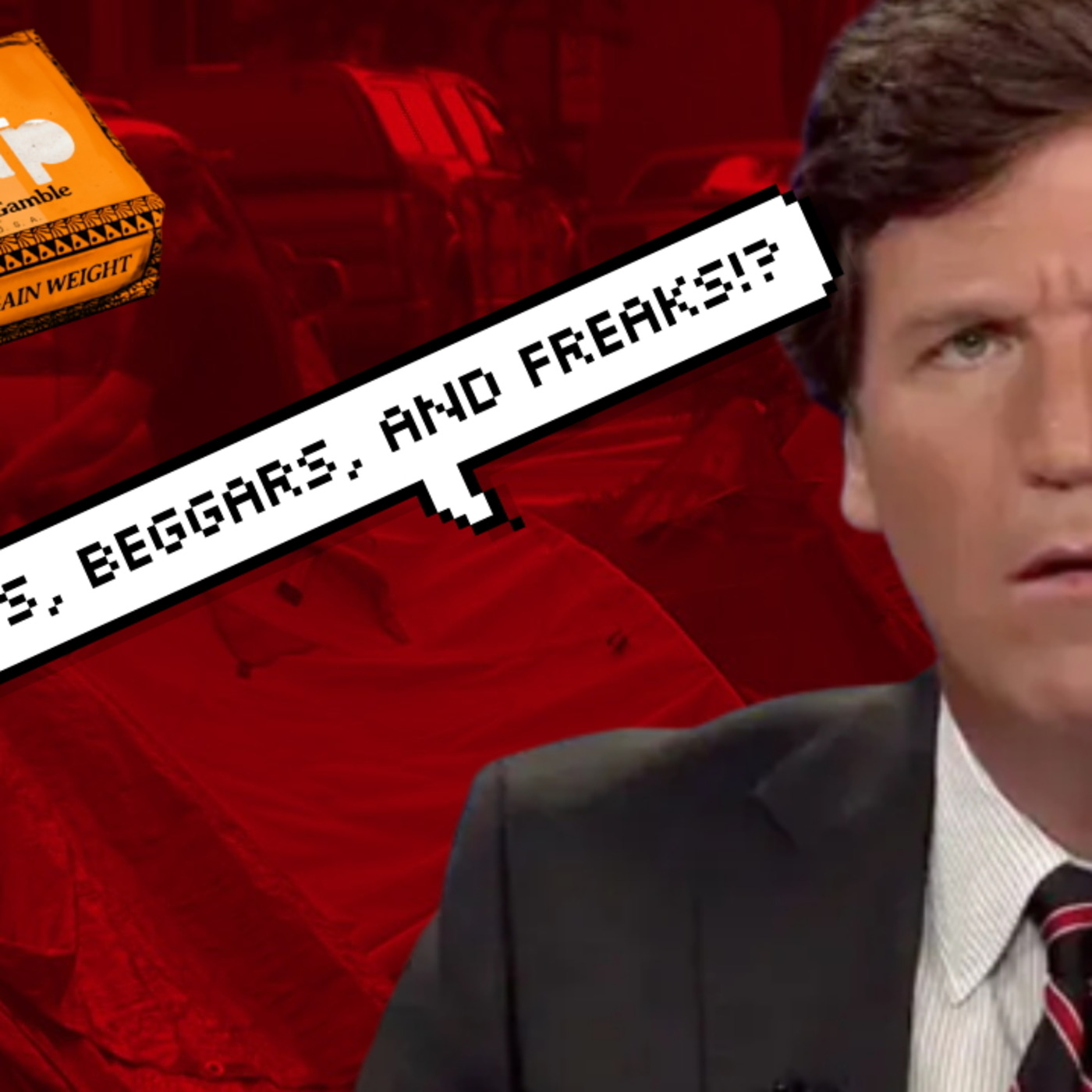 Tucker Carlson's Insane Attack on the Homeless