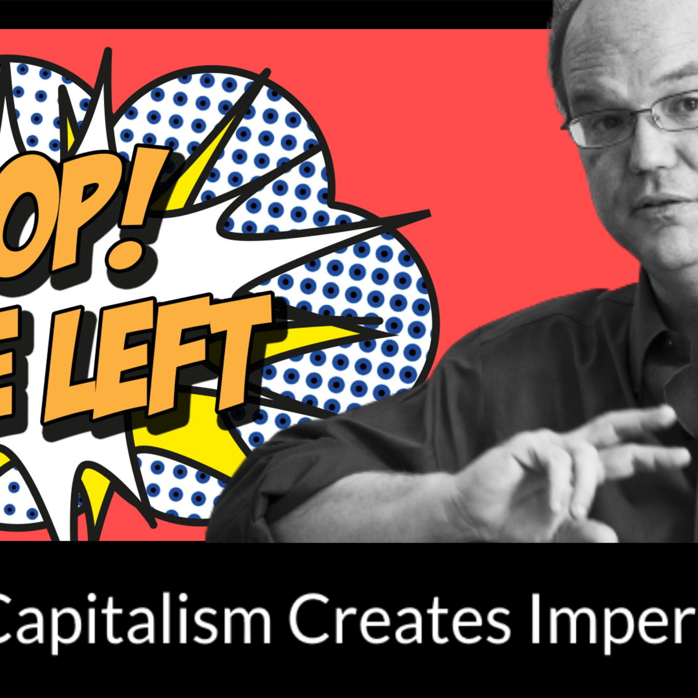 Neo-Imperialism and the Depoliticization of the Left (ft Spencer Leonard)