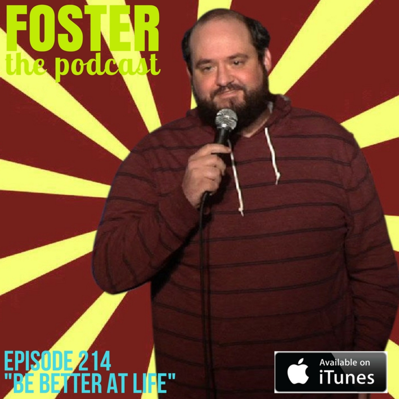 Episode 214 "Be Better At Life"