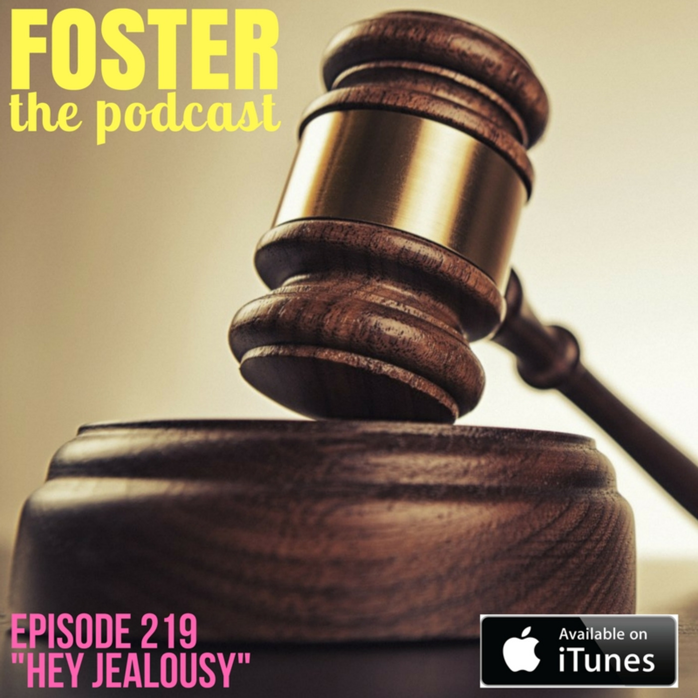 Episode 219 "Hey Jealousy"
