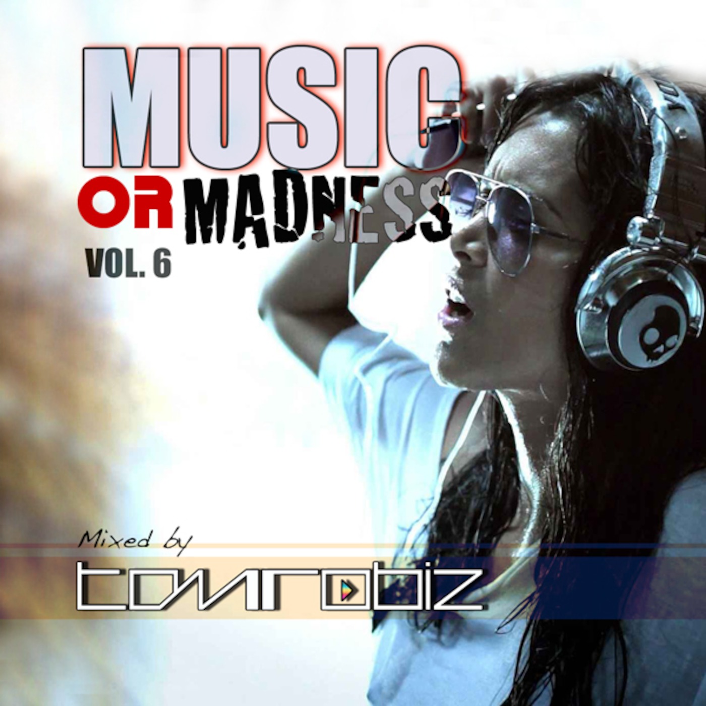 MUSIC OR MADNESS