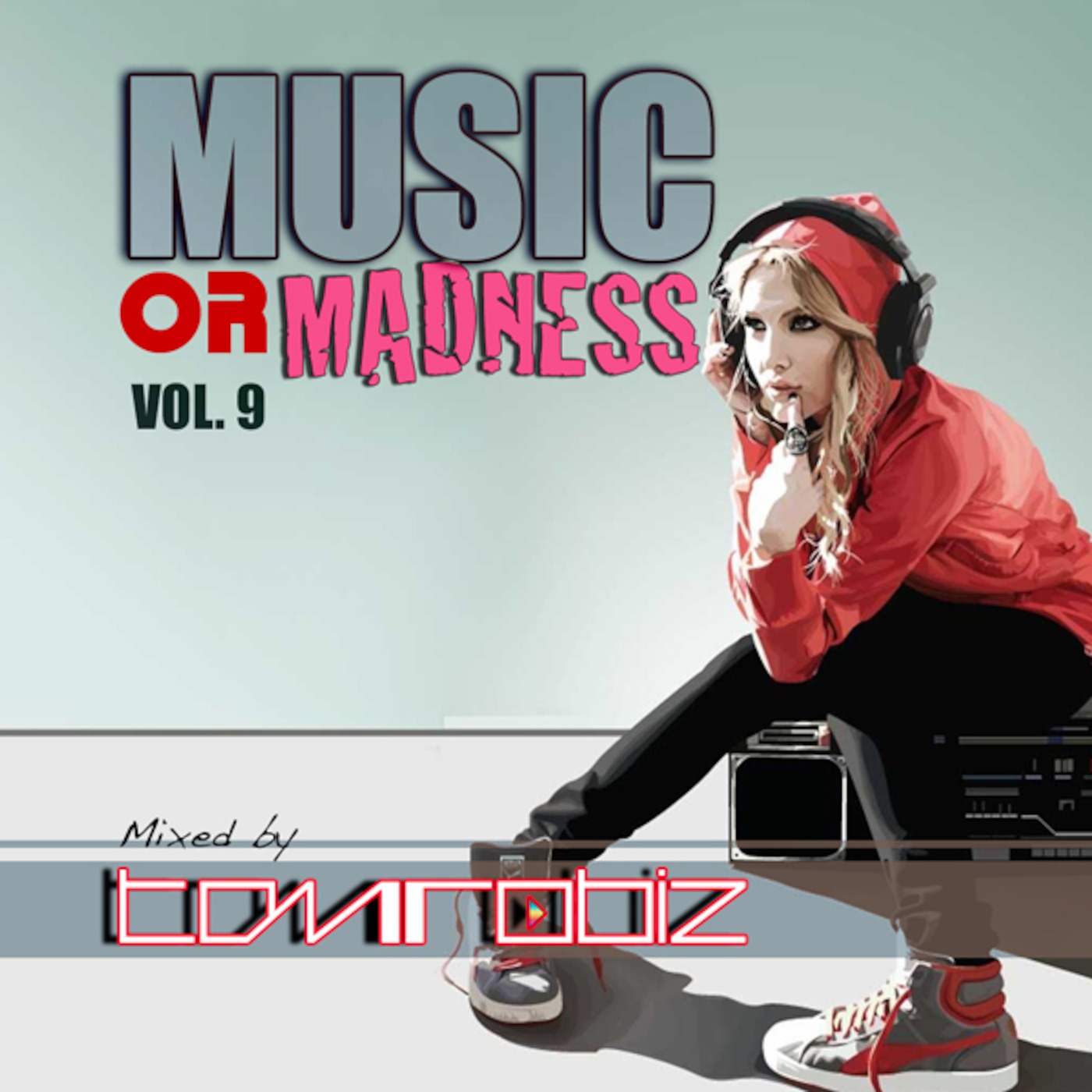 MUSIC OR MADNESS