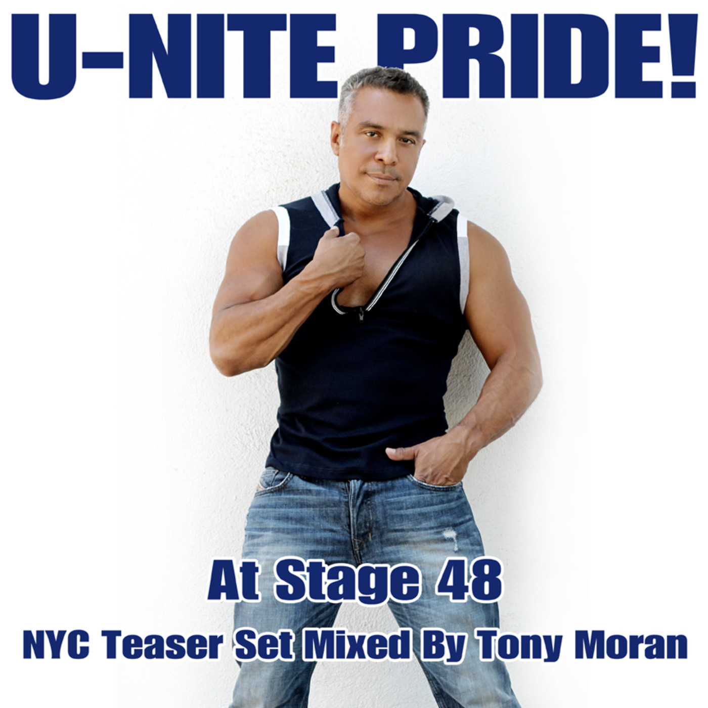 U-NITE PRIDE@ STAGE 48 Teaser set mixed by TONY MORAN