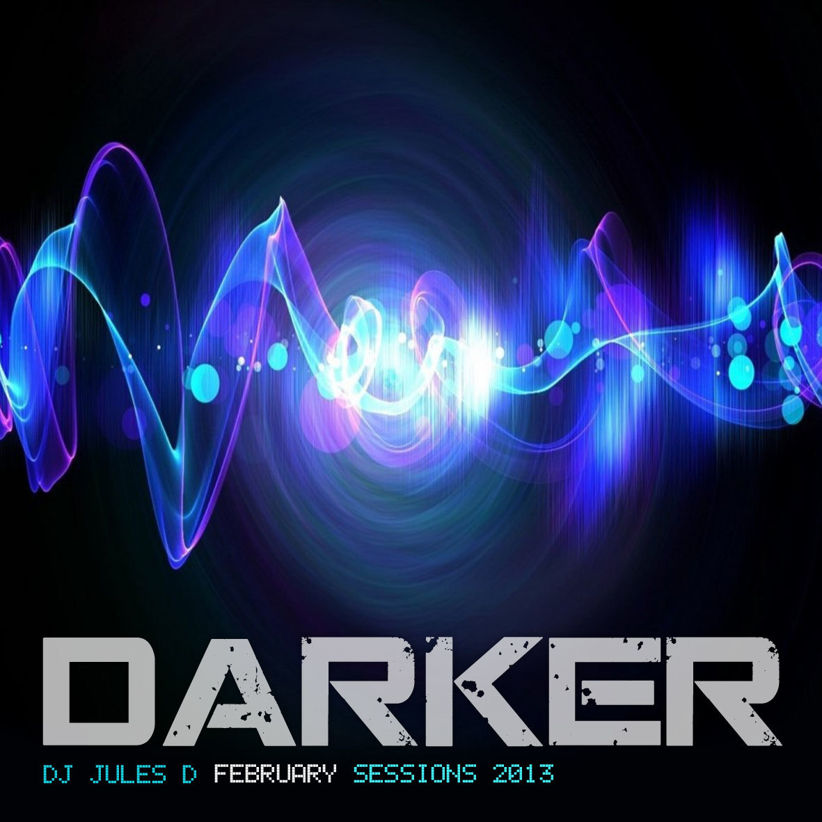 DJ Jules D - Darker - Feb 2013