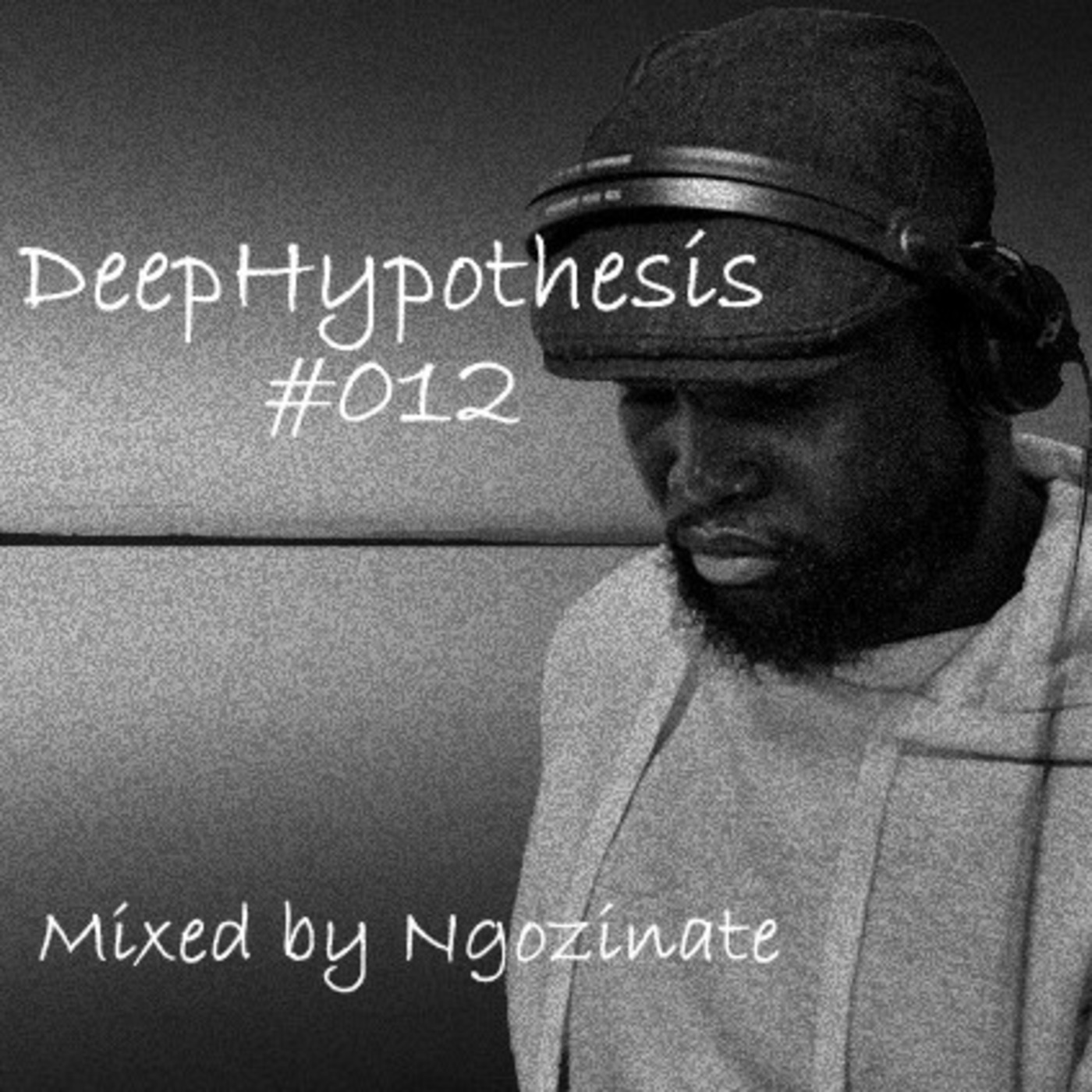 Deep Hypothesis #012 mixed by Ngozinate