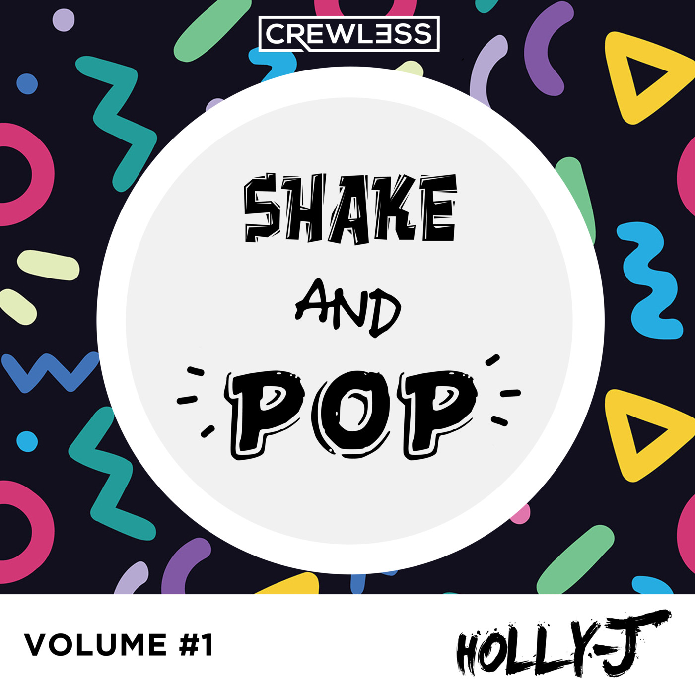 Episode 40: Shake And Pop | Volume #1 | JINXIT x Holly-J Mix