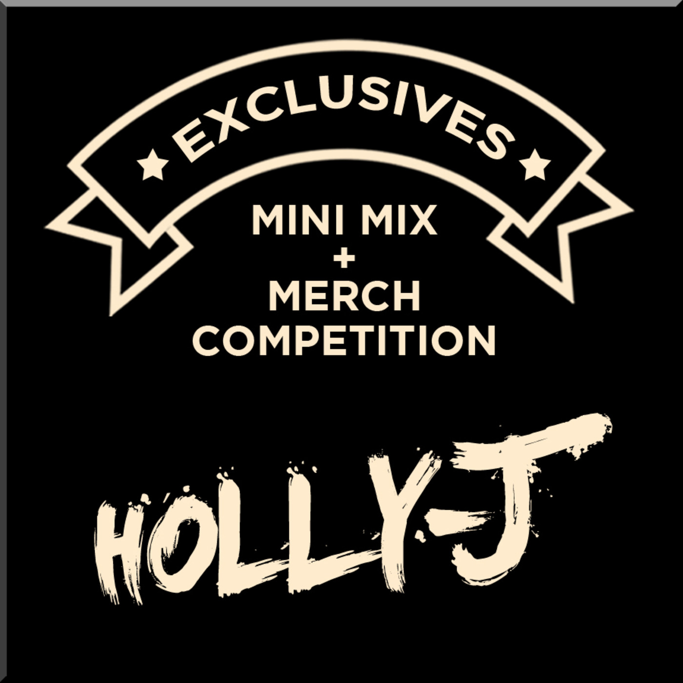 Episode 37: Exclusives Mini Mix - Holly-J