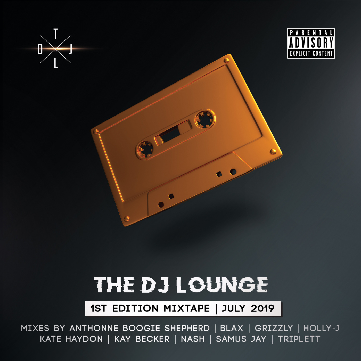 Episode 42: The DJ Lounge - Collaborative Mixtape - 1st Edition July 2019