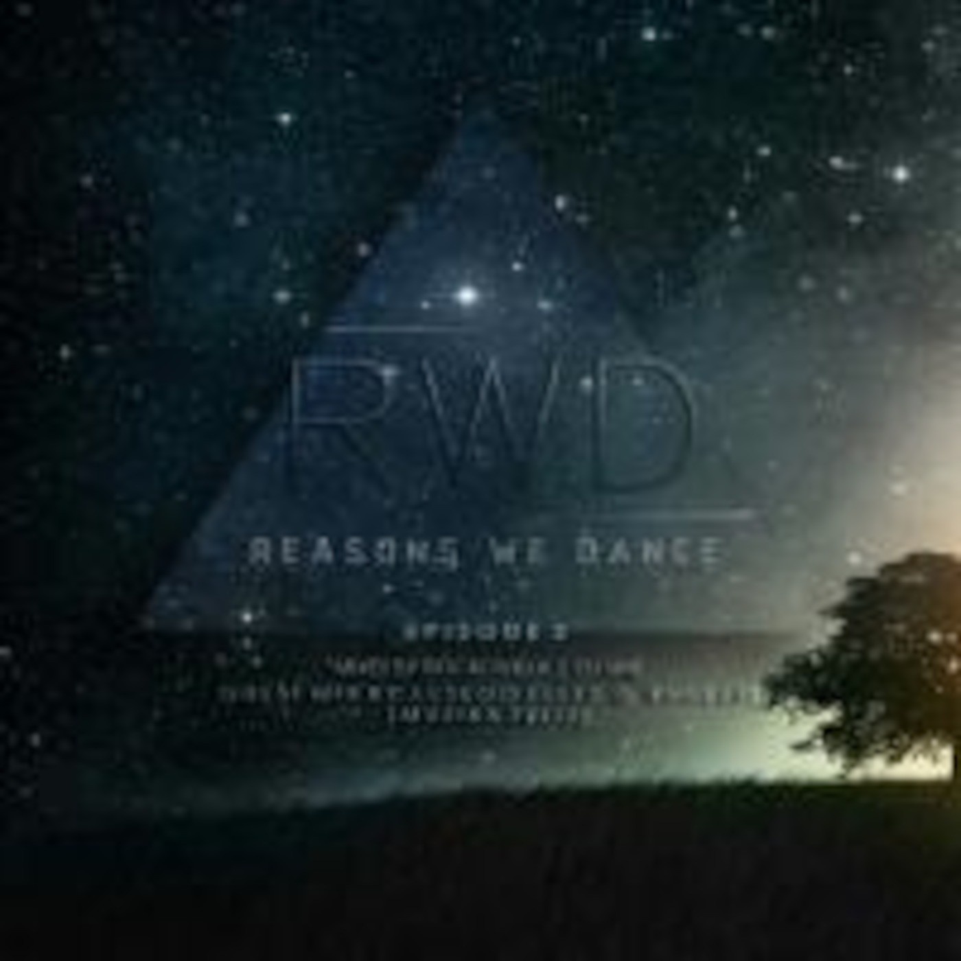 ReasonsWeDance\'s Podcast