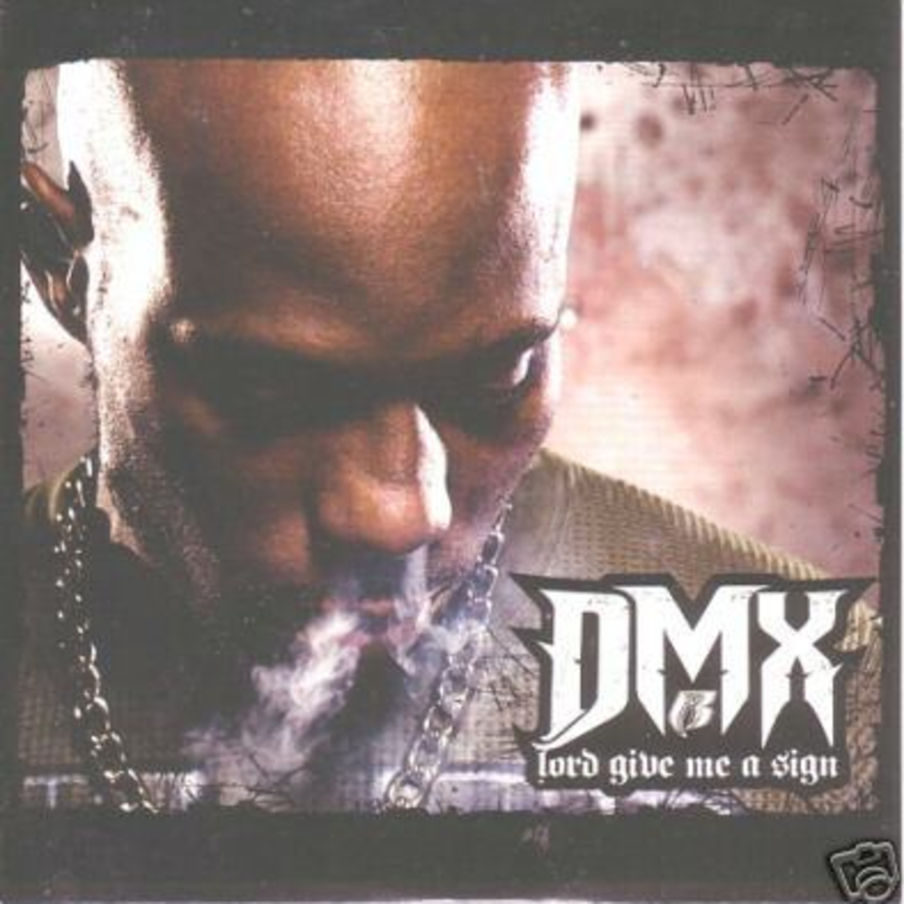 Lord Give Me A Sign - DMX episode artwork