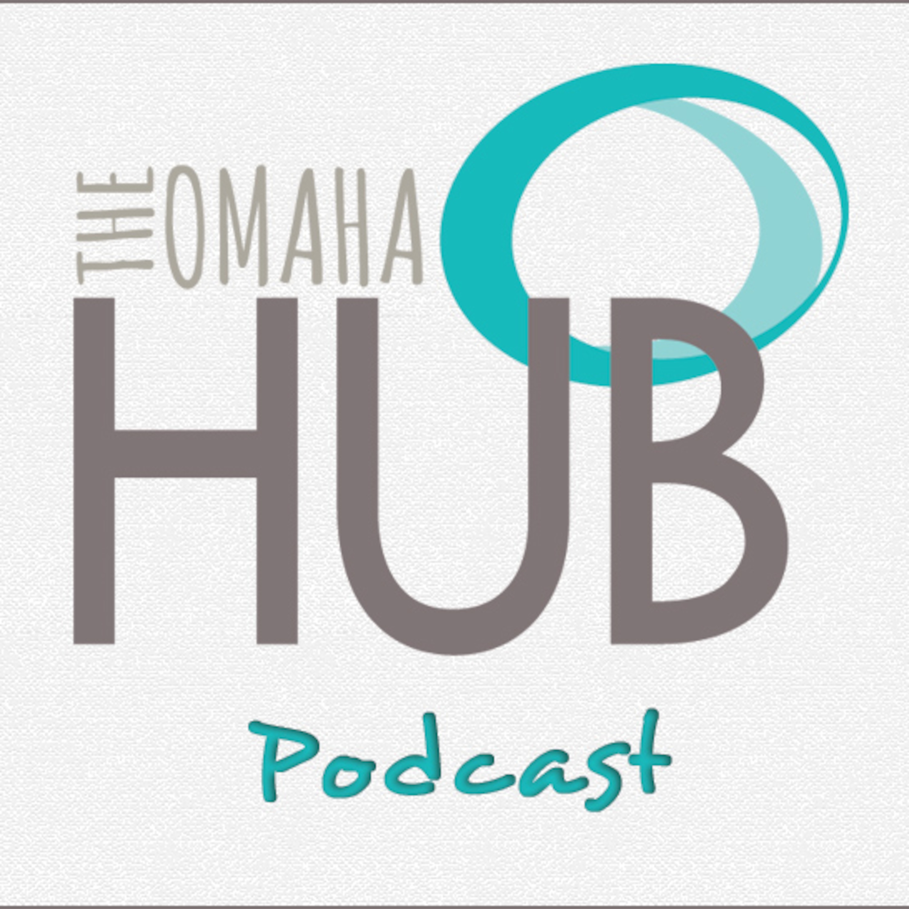 The Omaha Hub\'s Podcast