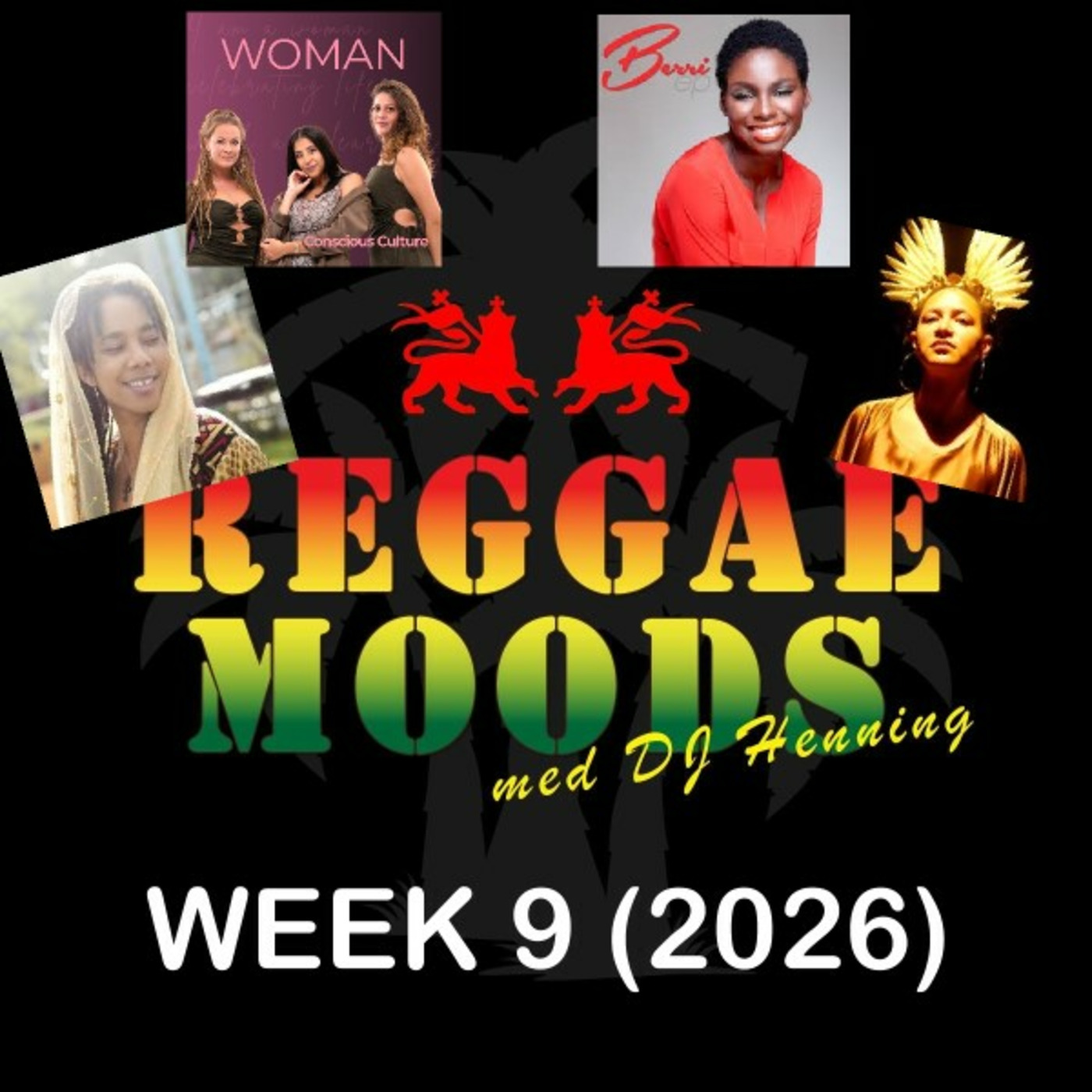 Episode 331: Reggae Moods Week 09 (2026) episode artwork