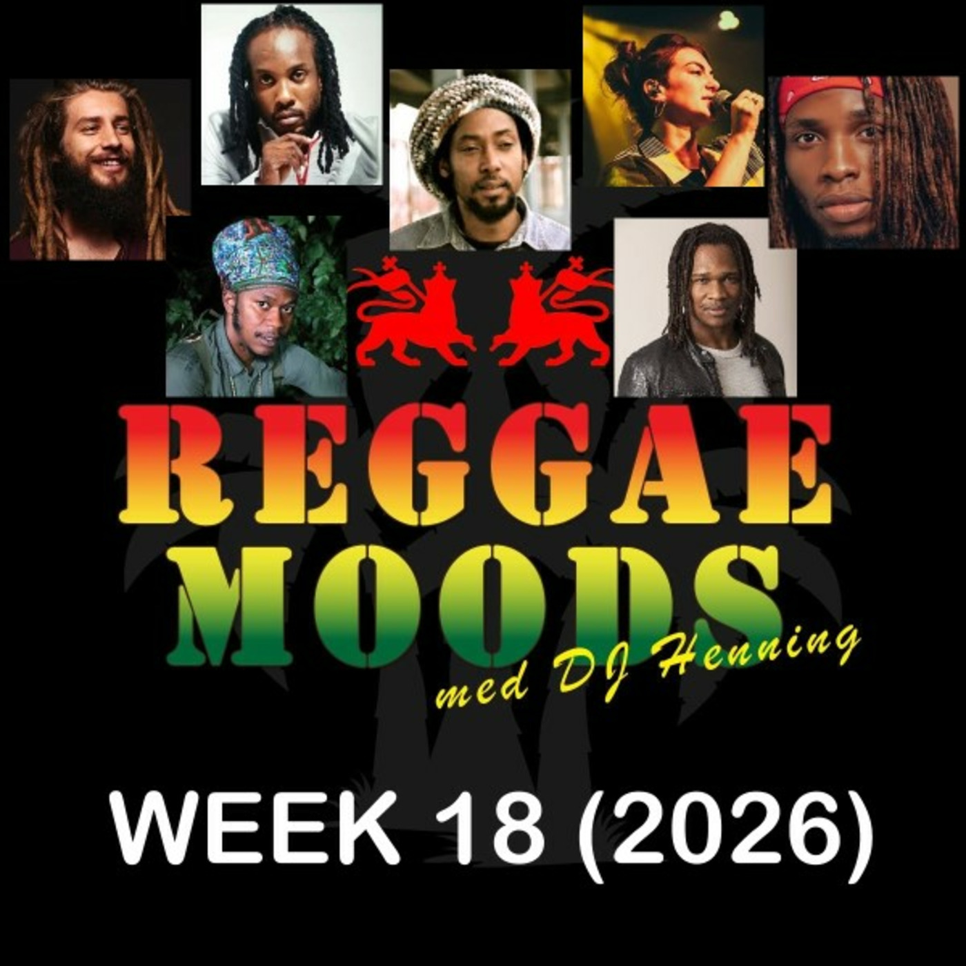 Episode 340: Reggae Moods Week 18 (2026) episode artwork