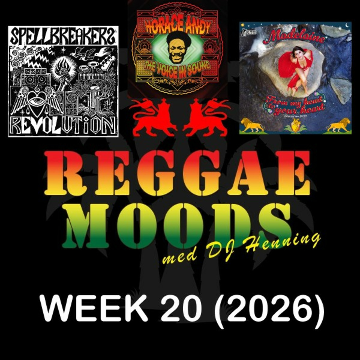 Episode 342: Reggae Moods Week 20 (2026) episode artwork