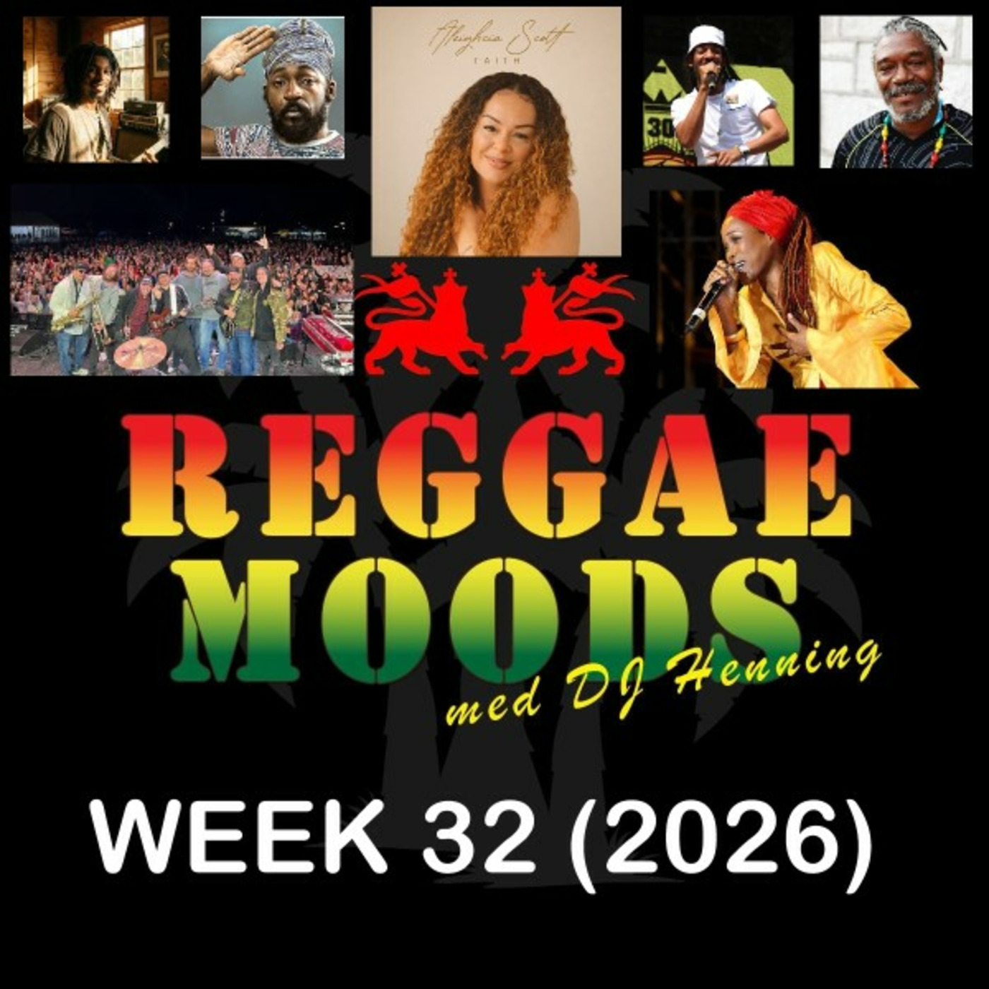 Episode 354: Reggae Moods Week 32 (2026) episode artwork