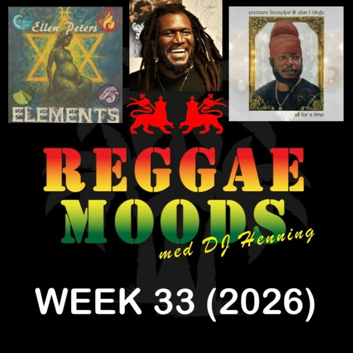 Episode 355: Reggae Moods Week 33 (2026) episode artwork
